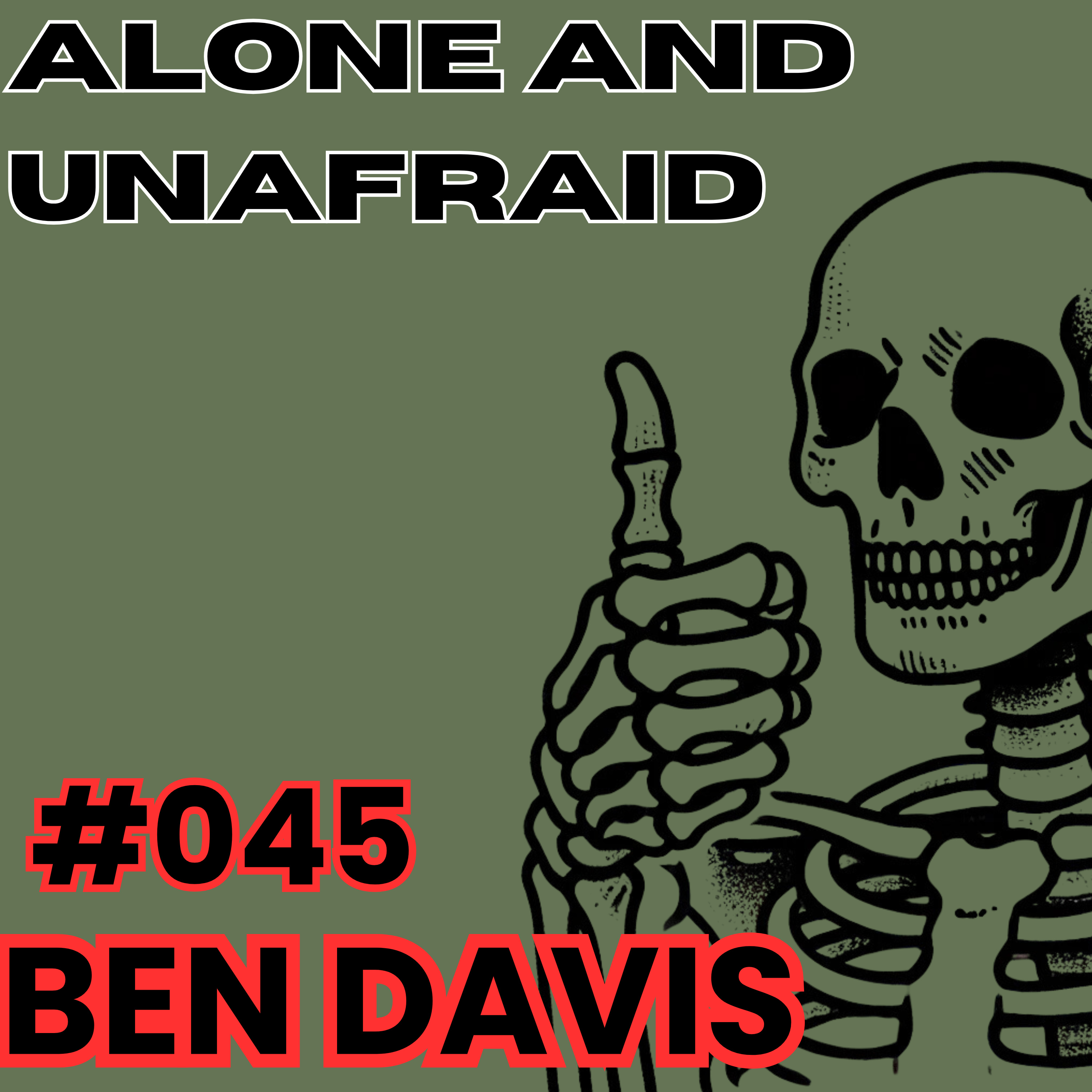 Alone and Unafraid