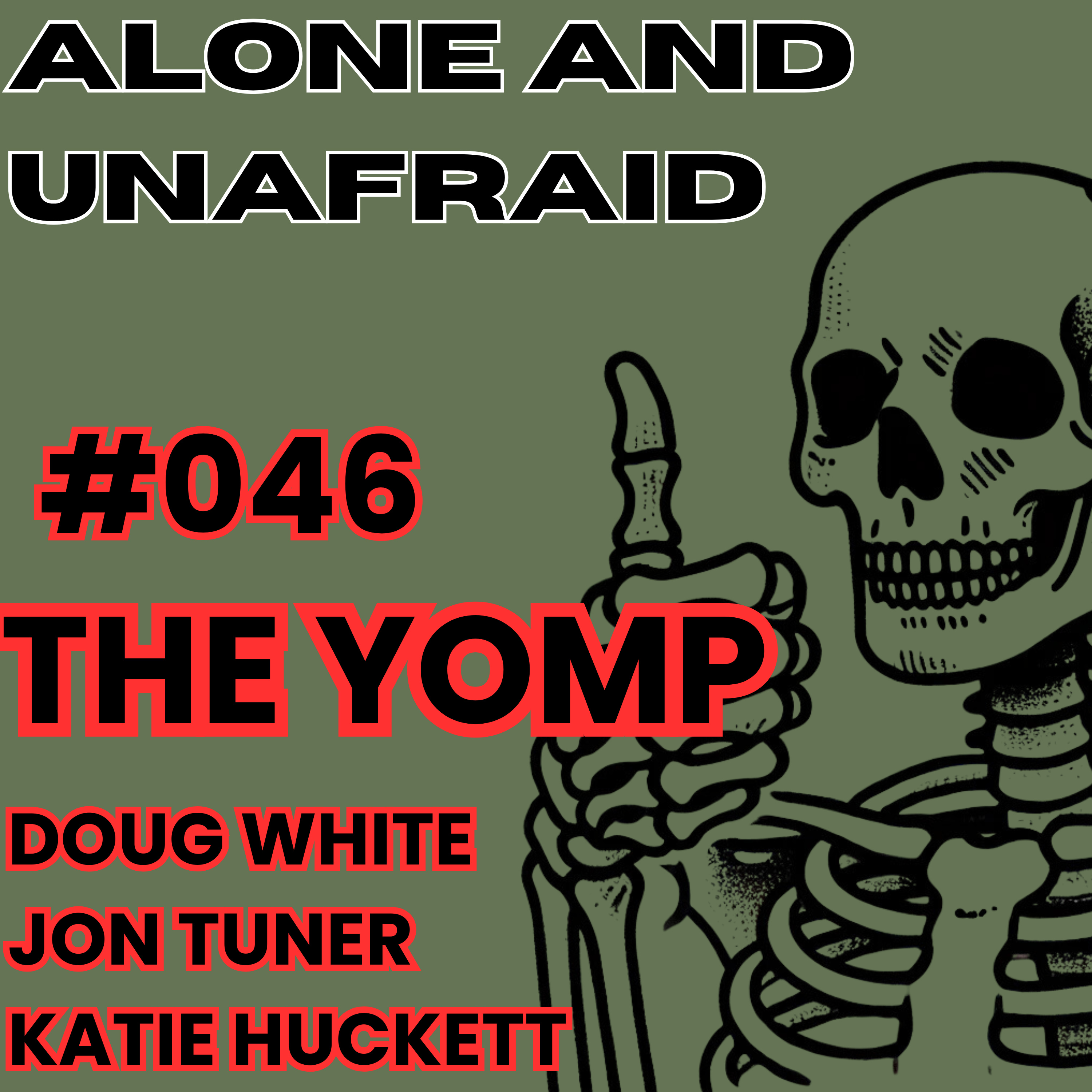 Alone and Unafraid