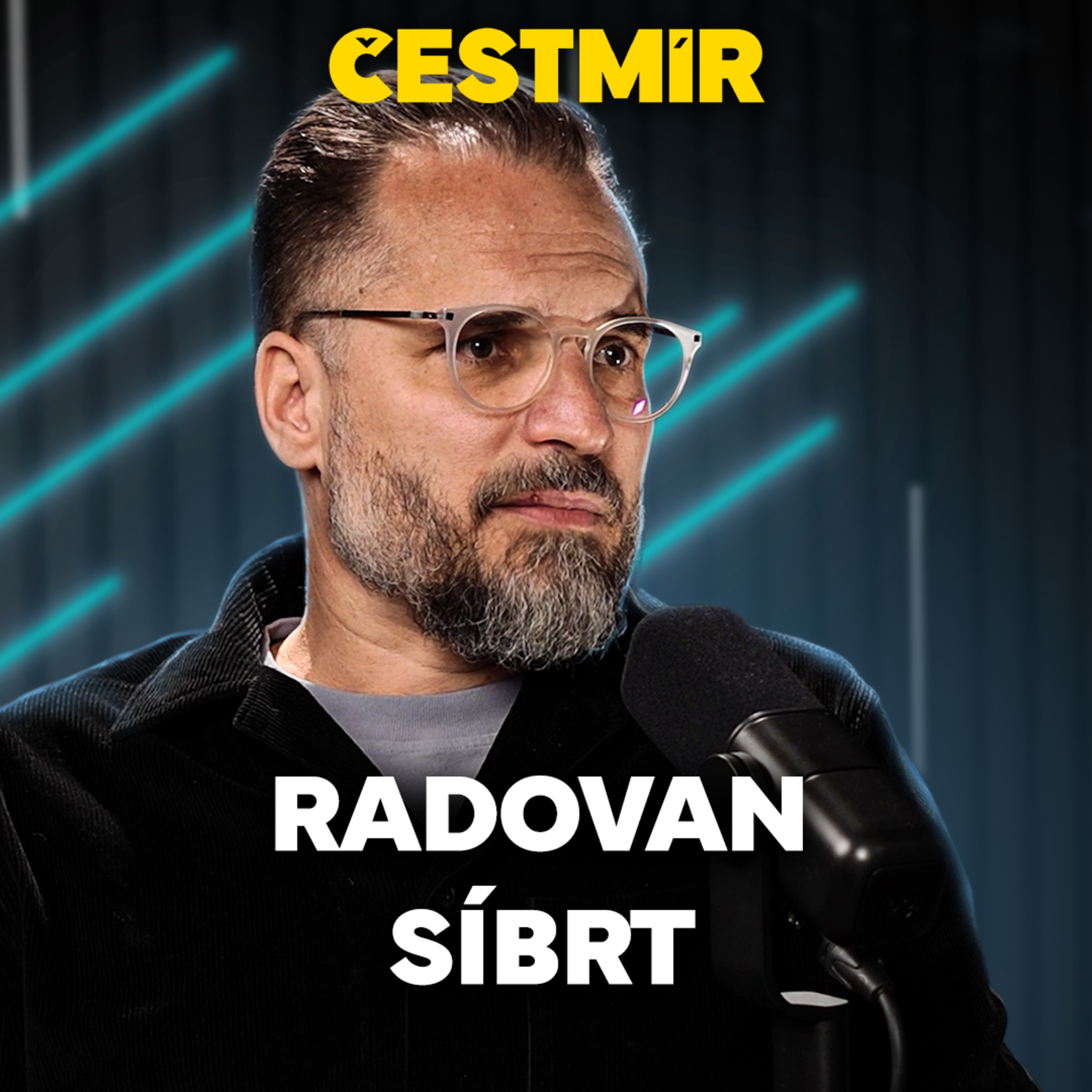 Radovan Síbrt. Boj o Oscara a hrdina z ruské školy, reality shows bořící stereotypy i ohromná bolest, kterou přinesl Sbormistr