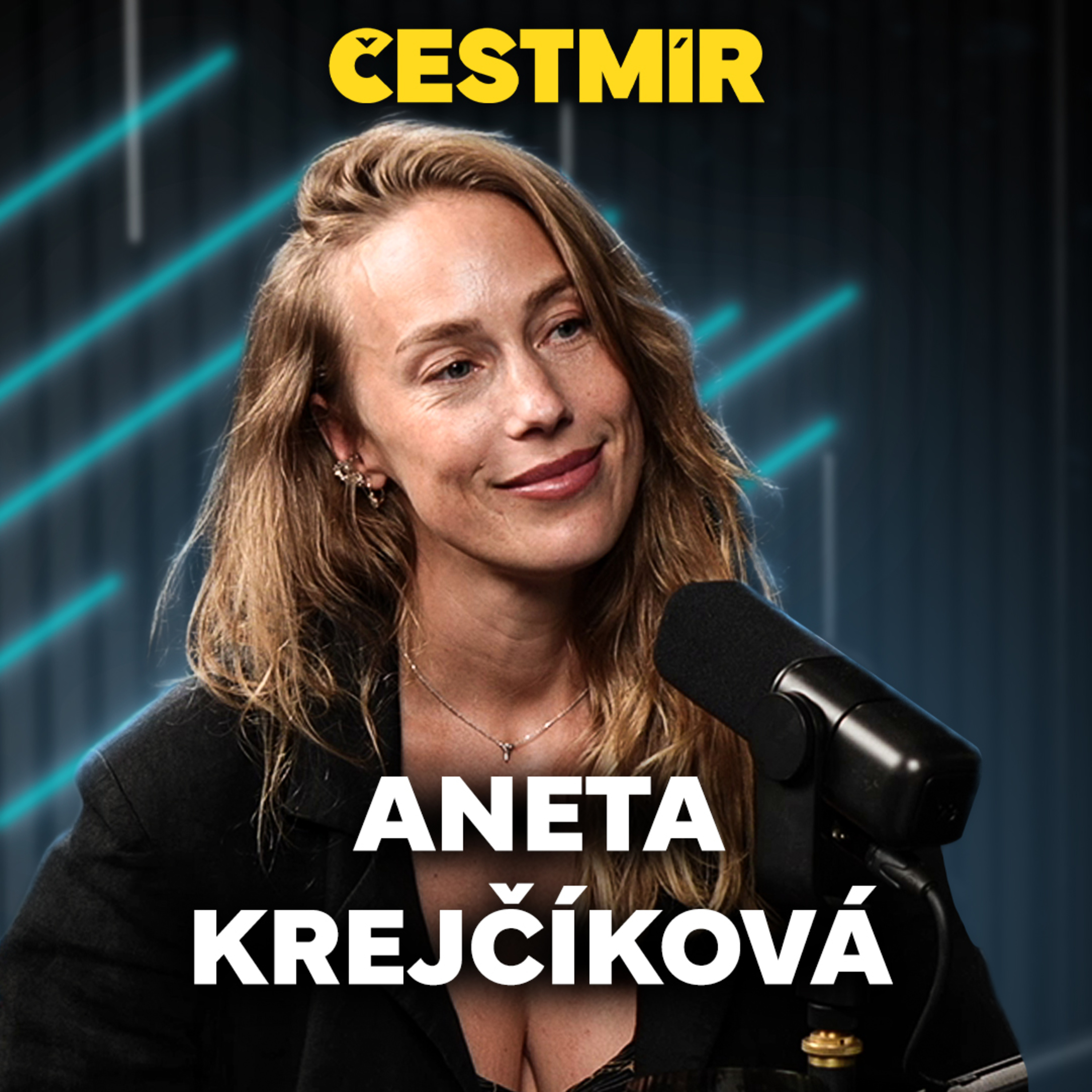 Aneta Krejčíková. „Nedomazlené“ dětství, sexistické poznámky, herecké škatulky a nekomfort jako cesta k zocelení