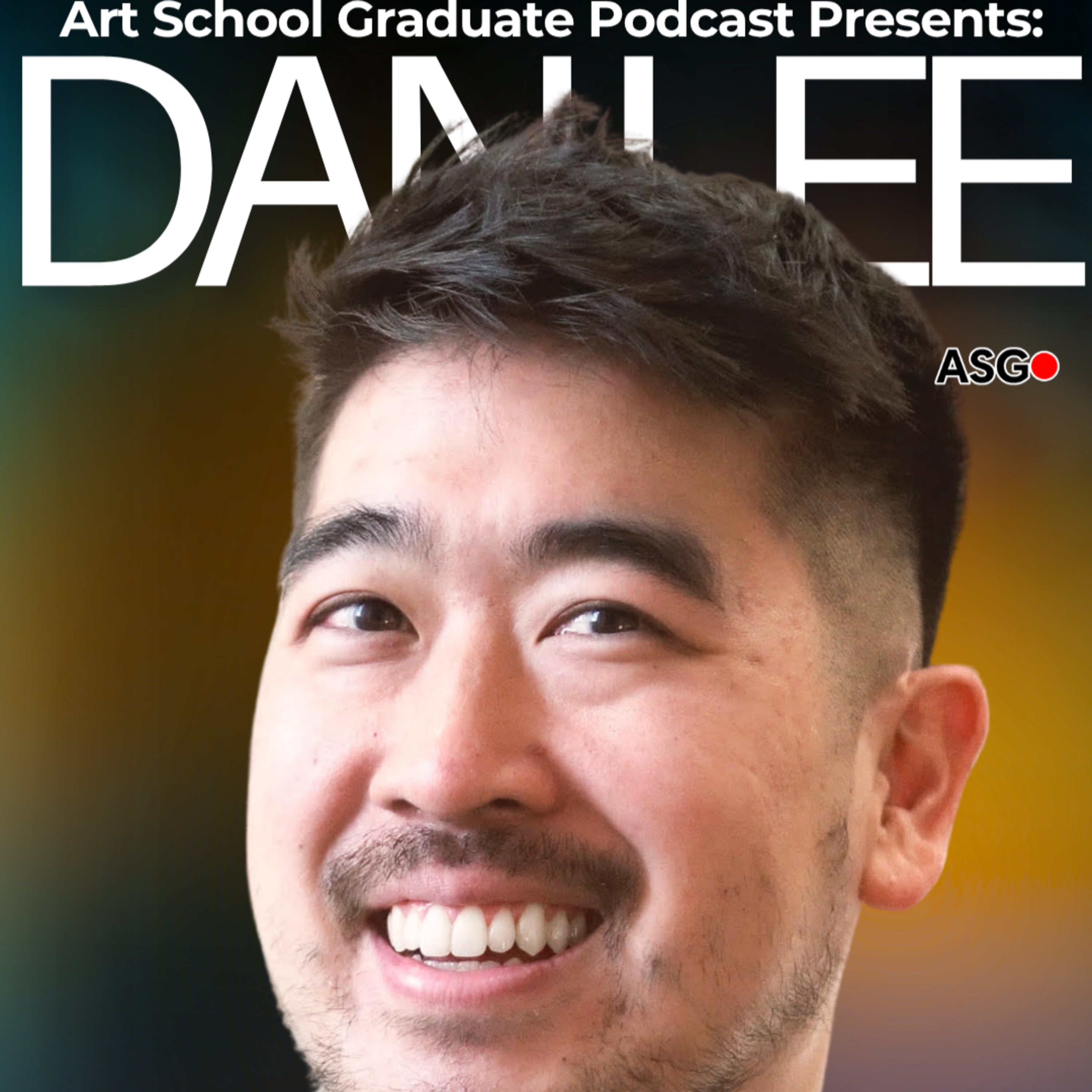 Dan Lee From Chemical Engineer to Artist: Why He Risked Everything for Creativity episode artwork