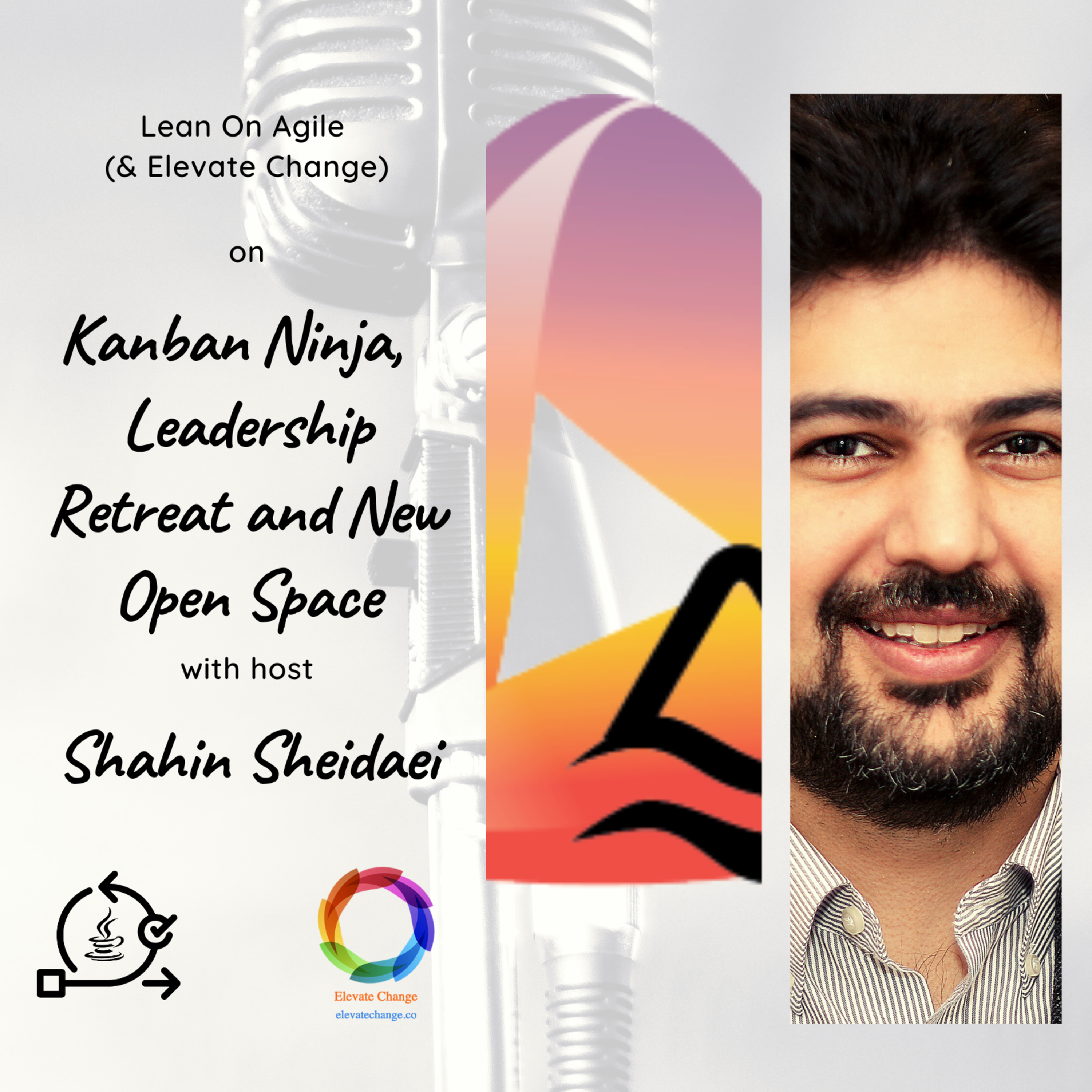 Lean On Agile (& Elevate Change) Show