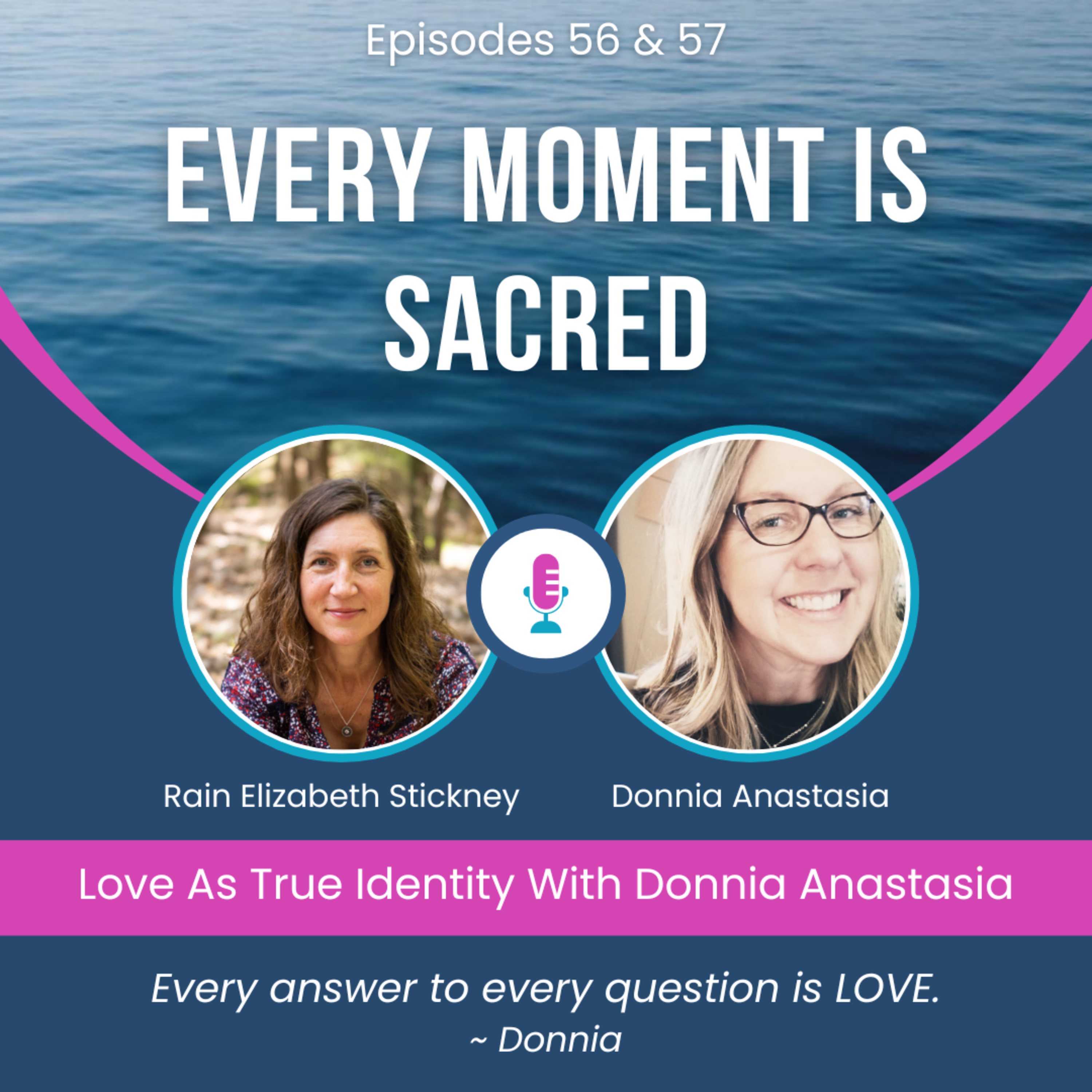 Every Moment Is Sacred