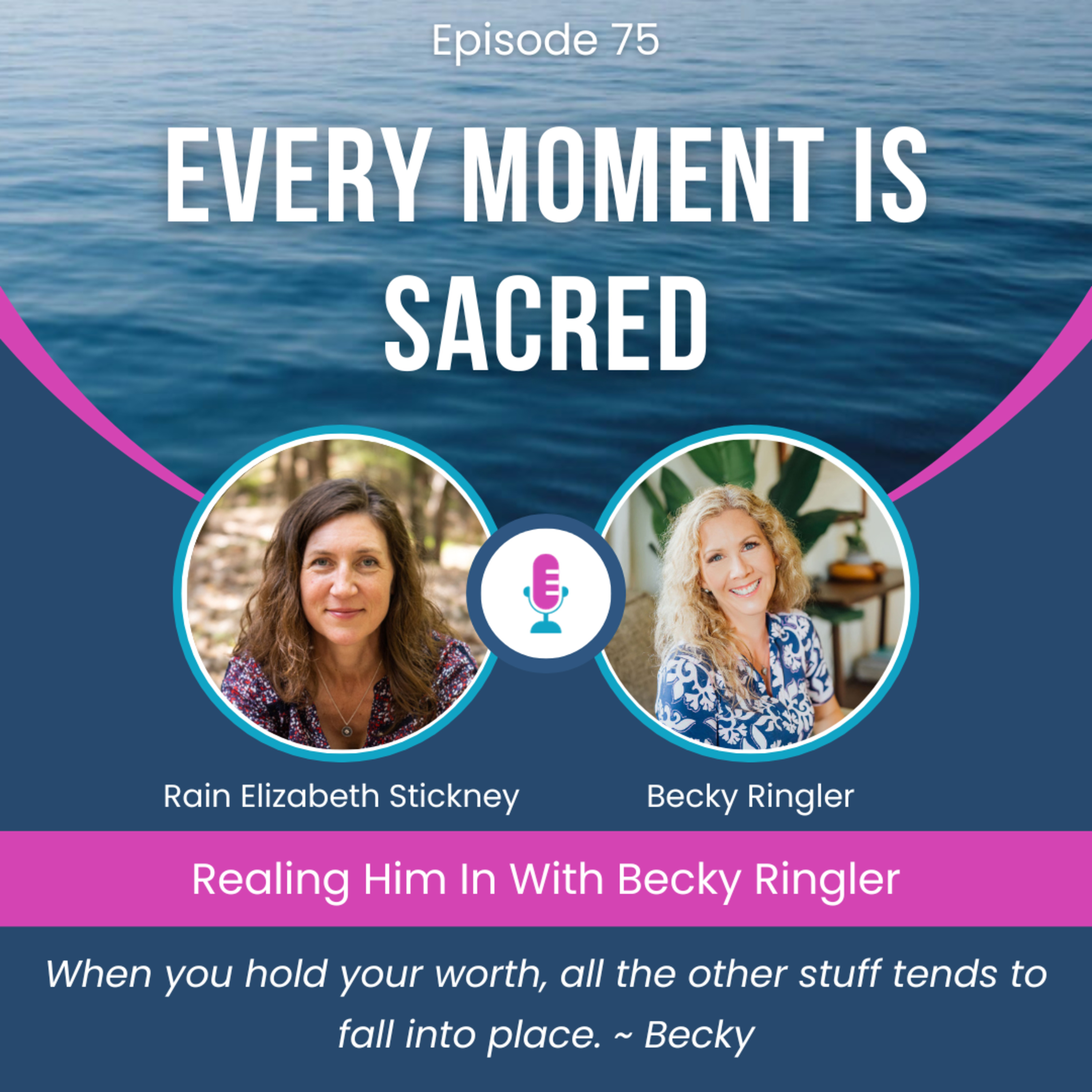 Every Moment Is Sacred