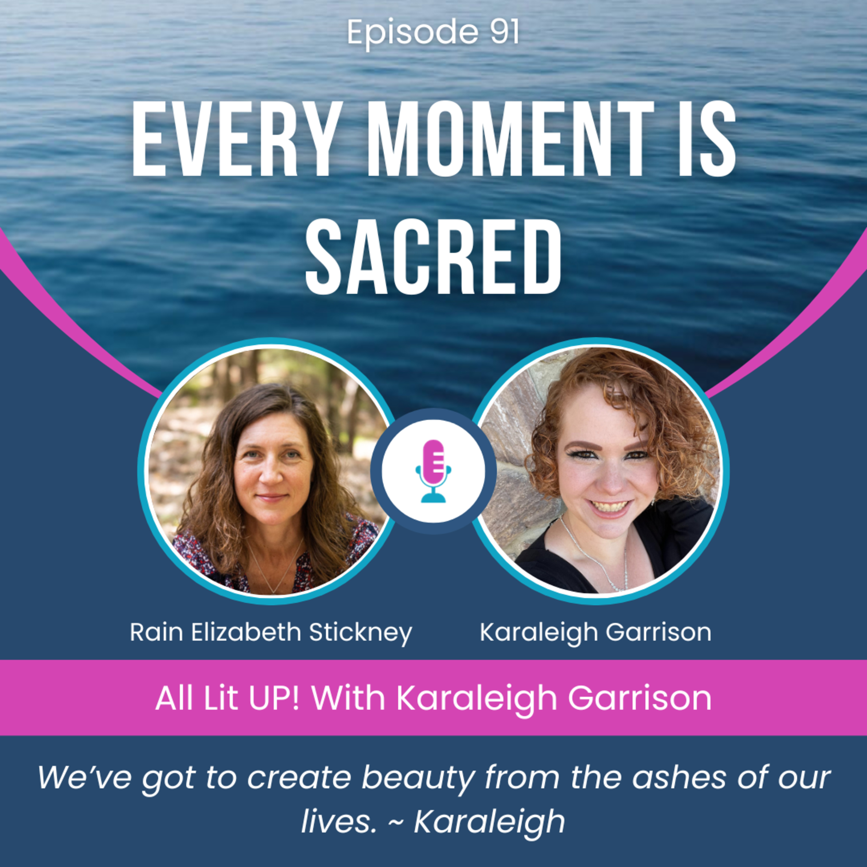 Every Moment Is Sacred