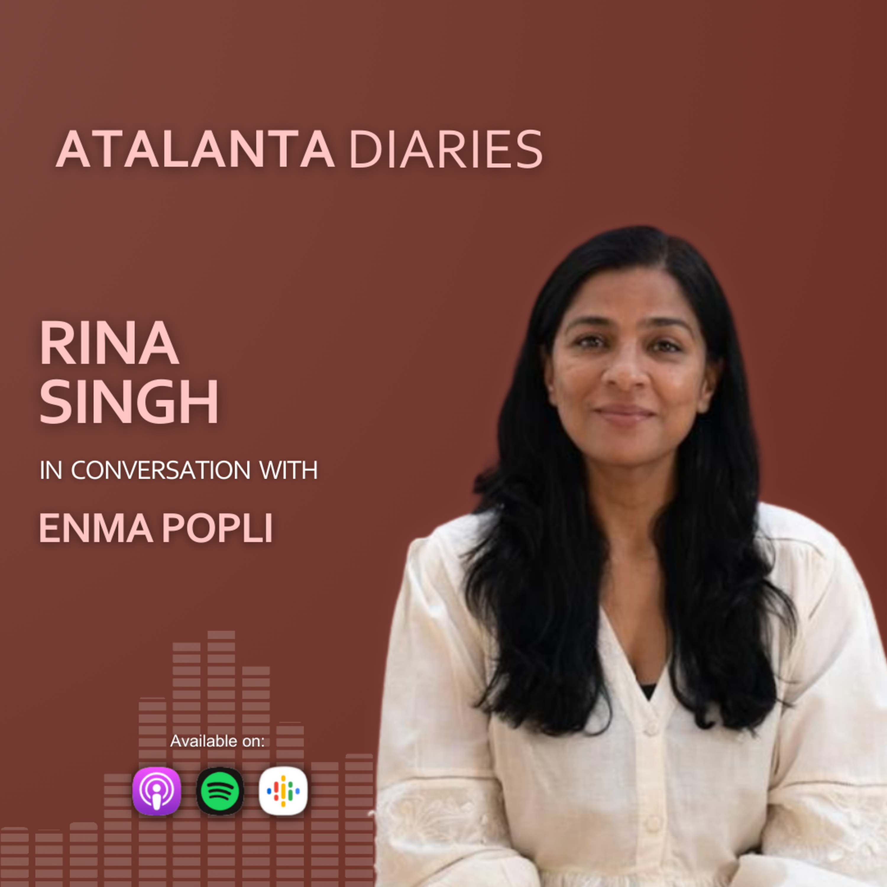 Atalanta Diaries Breakthrough Women in Conversation with Enma Popli