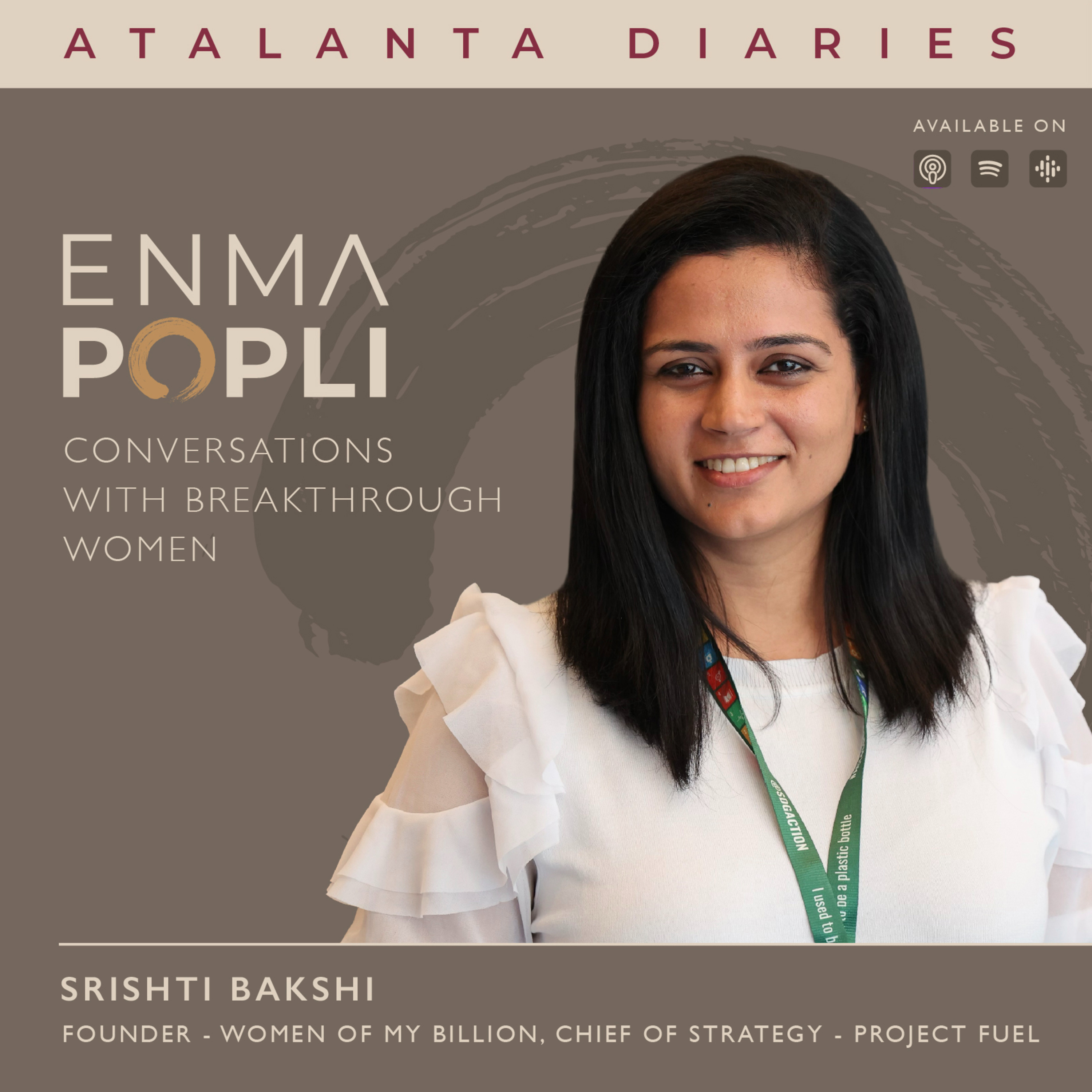 Atalanta Diaries Breakthrough Women in Conversation with Enma Popli