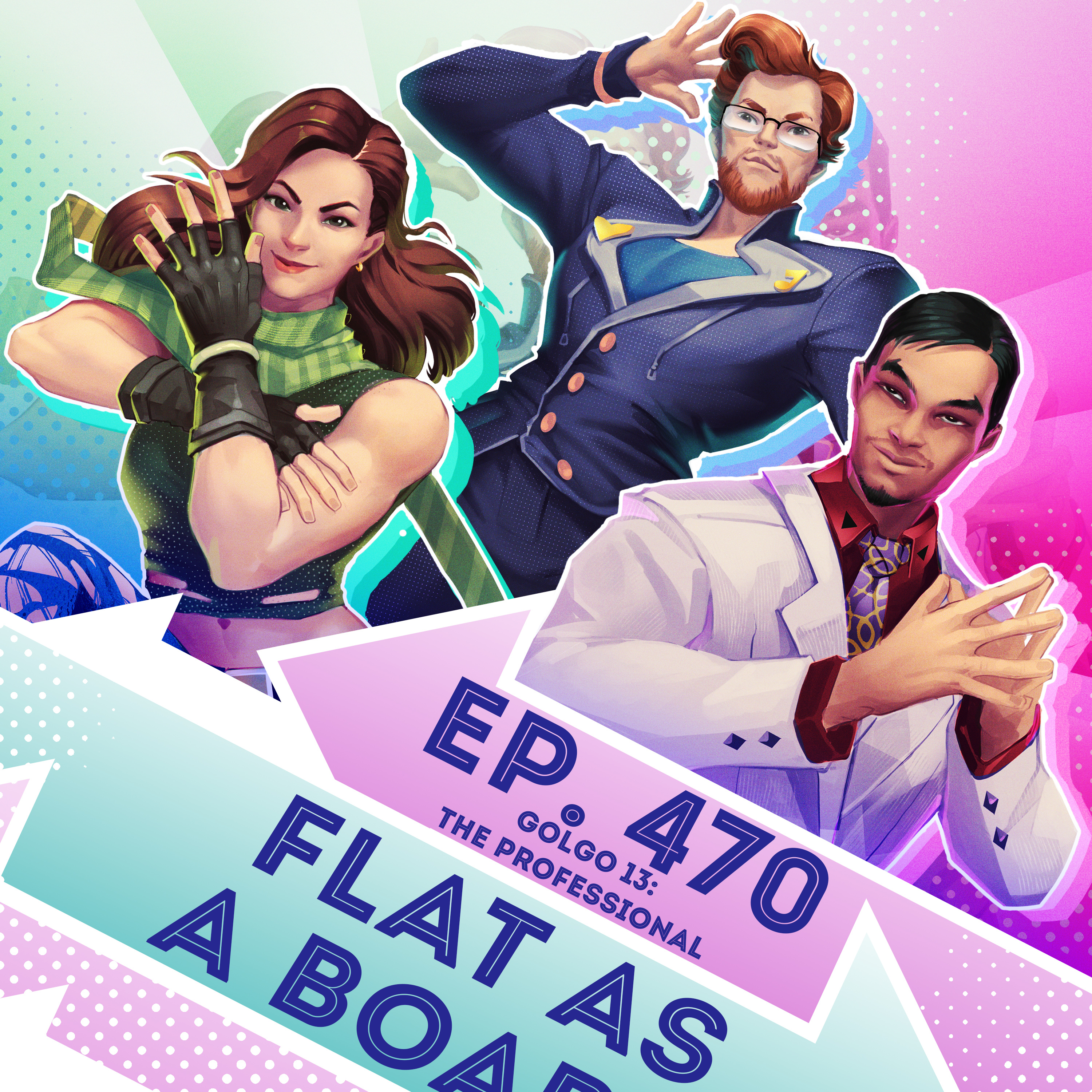 Ep. 475 - Flat as a Board (Golgo 13 The Professional) episode artwork