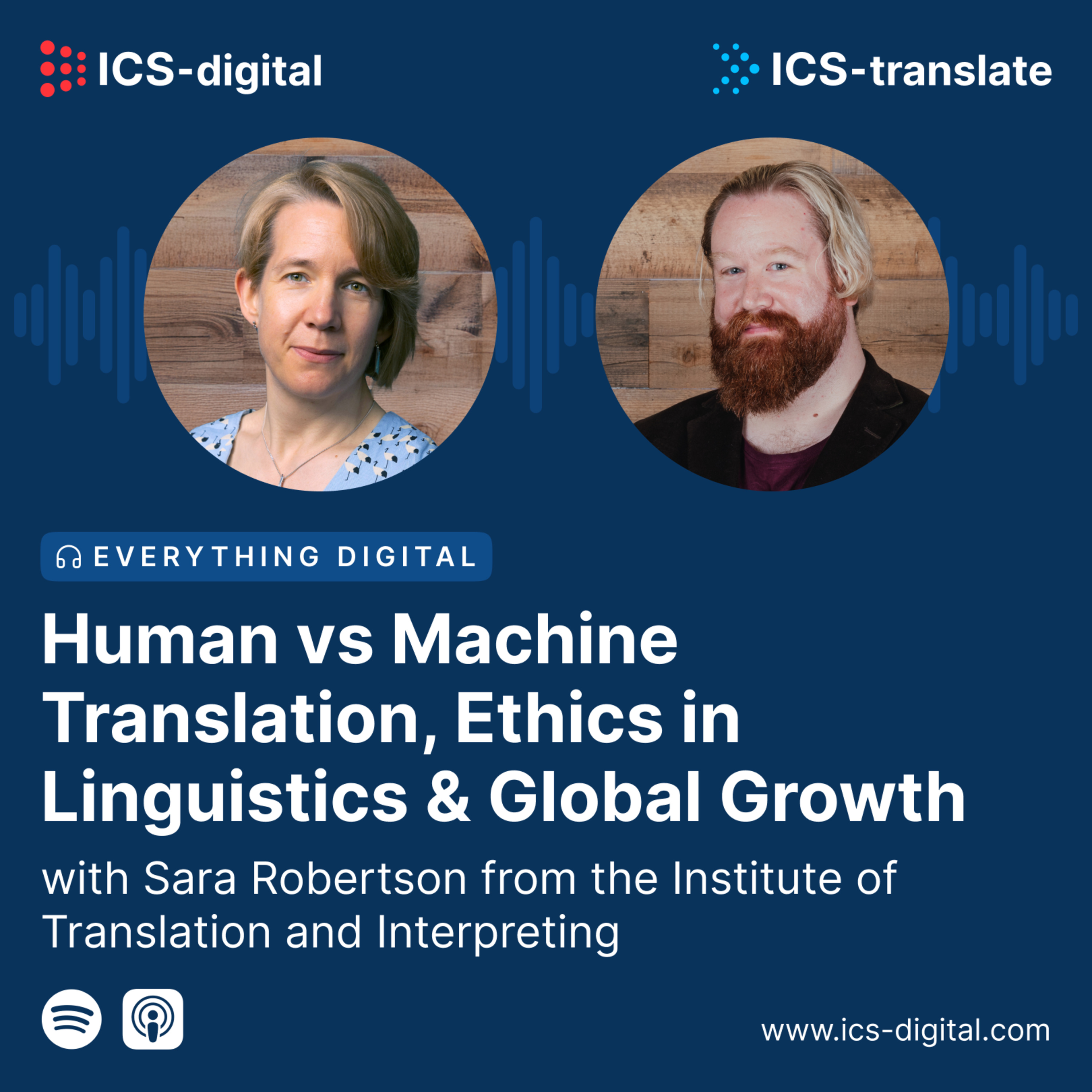 Human vs Machine Translation, Ethics in Linguistics and Global Growth with the Institute of Translation and Interpreting's Sara Robertson