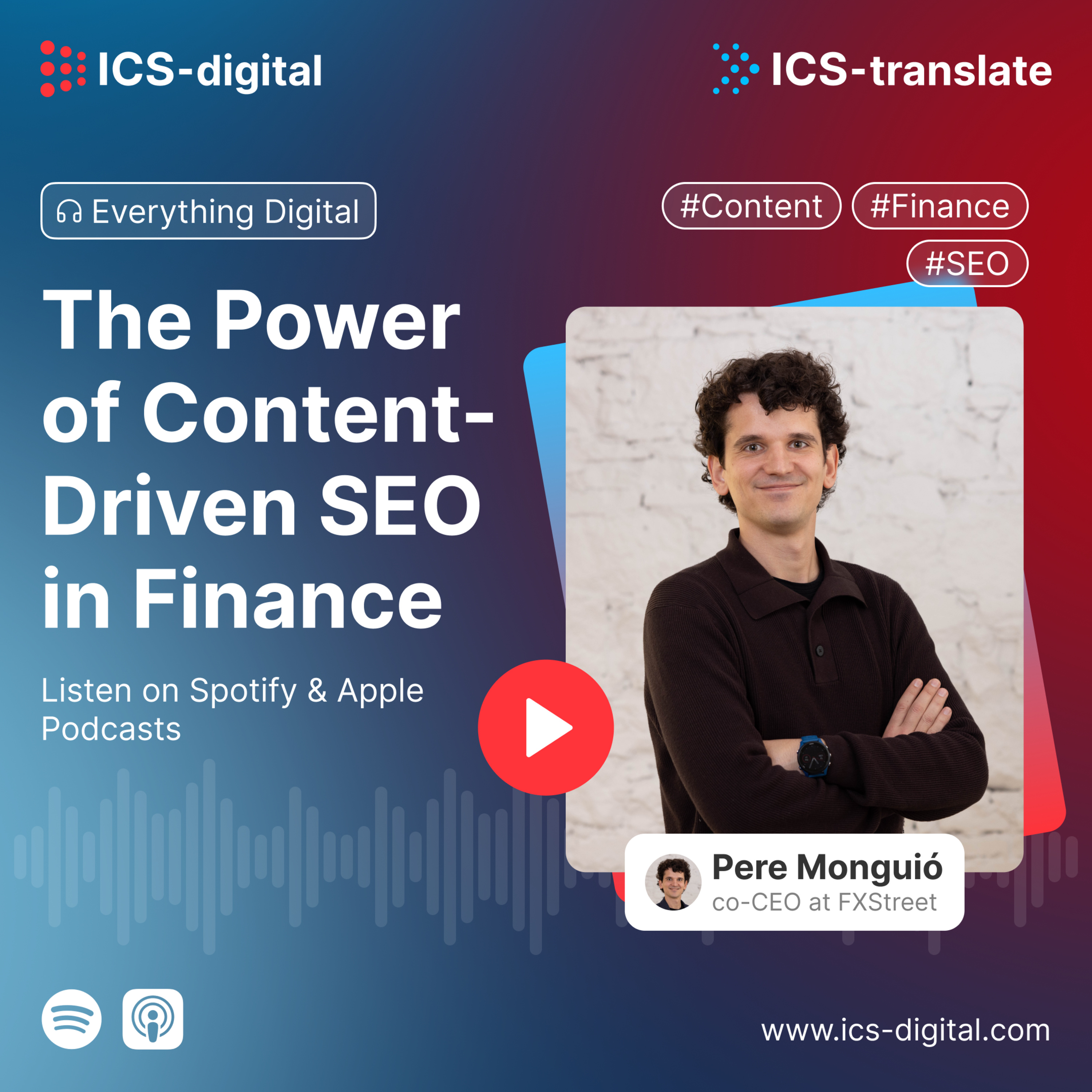 ICS Podcast: Everything Digital