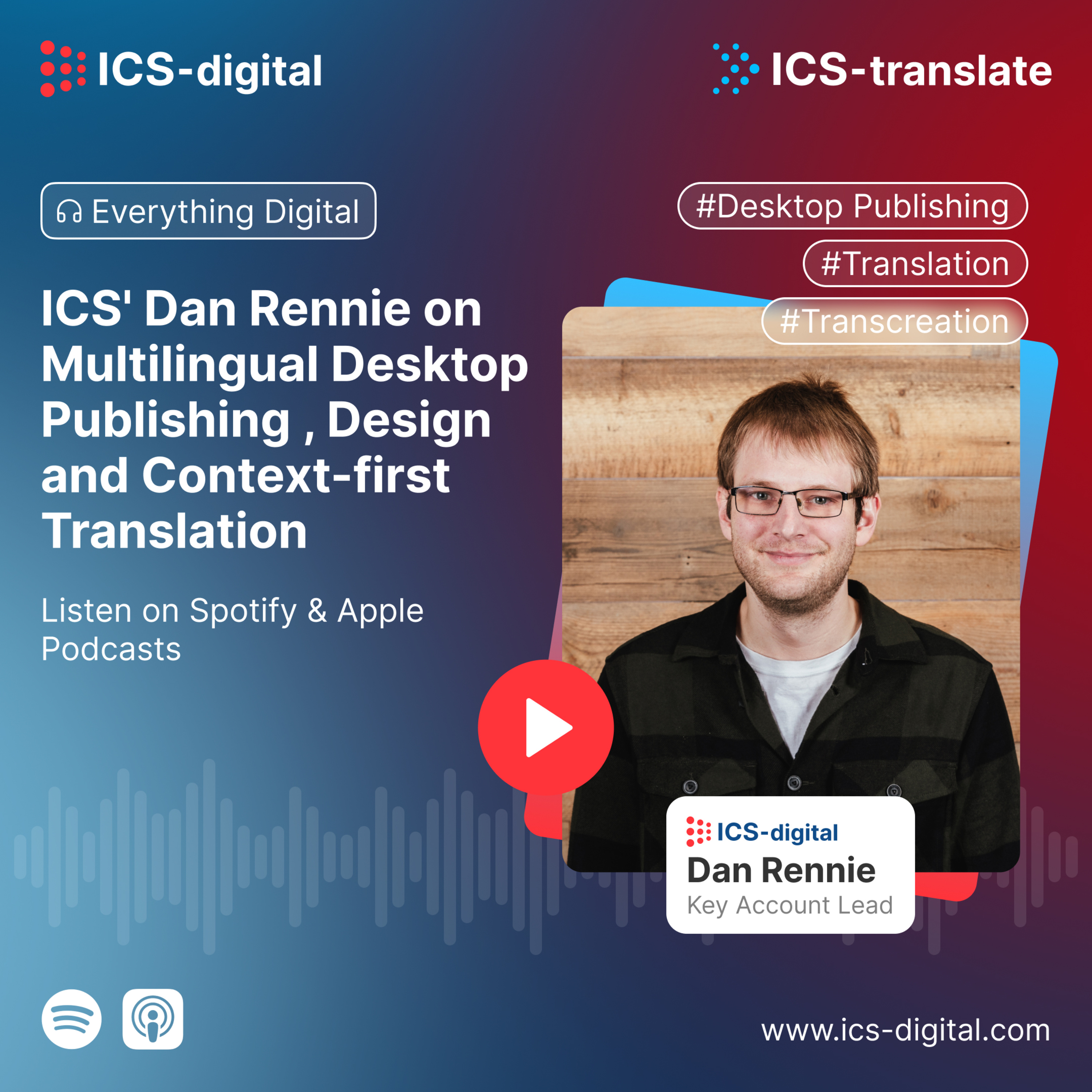 ICS Podcast: Everything Digital