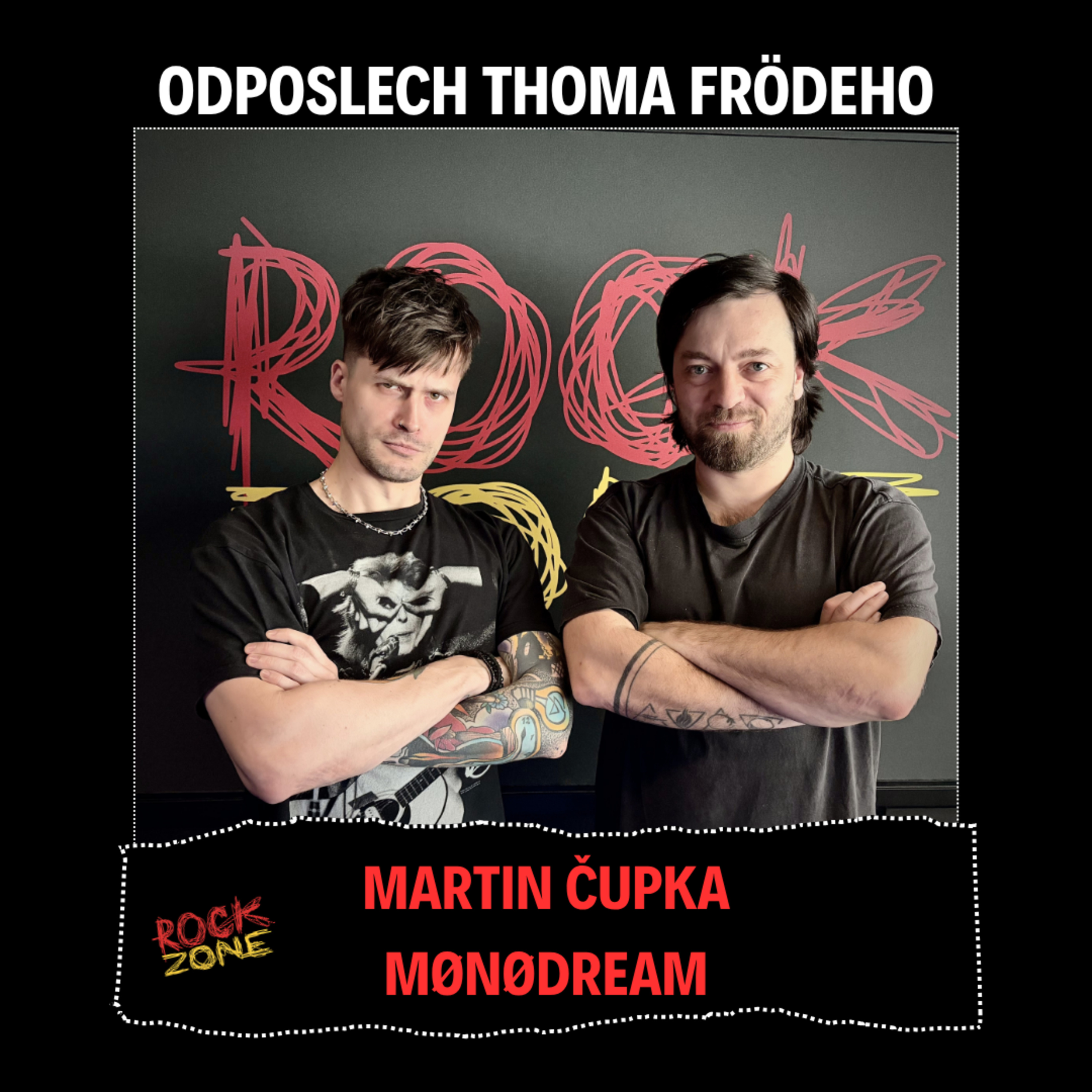 Odposlech Thoma Frödeho - Martin Čupka (MØNØDREAM) episode artwork