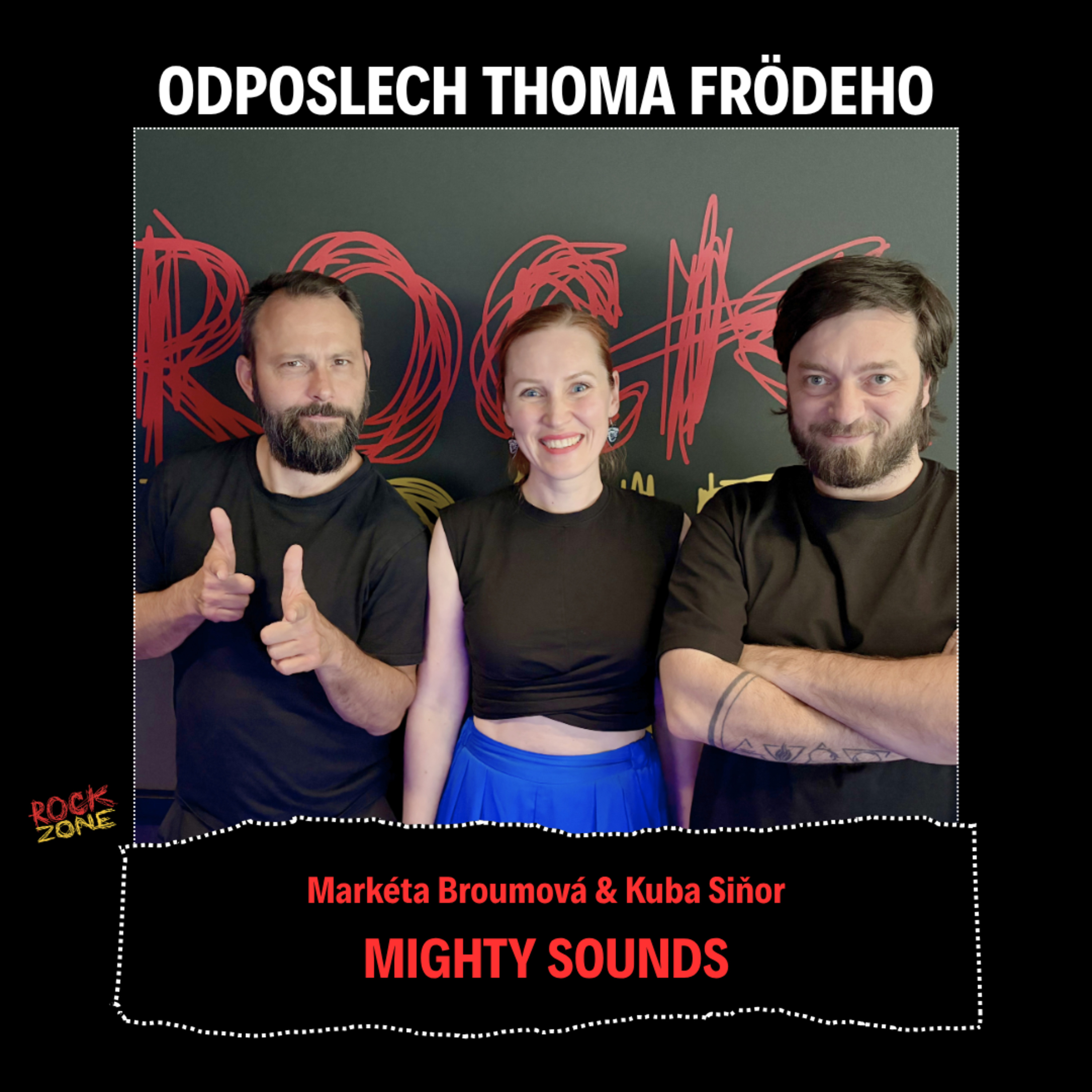 Odposlech Thoma Frödeho - Markéta Broumová & Kuba Siňor (MIGHTY SOUNDS) episode artwork