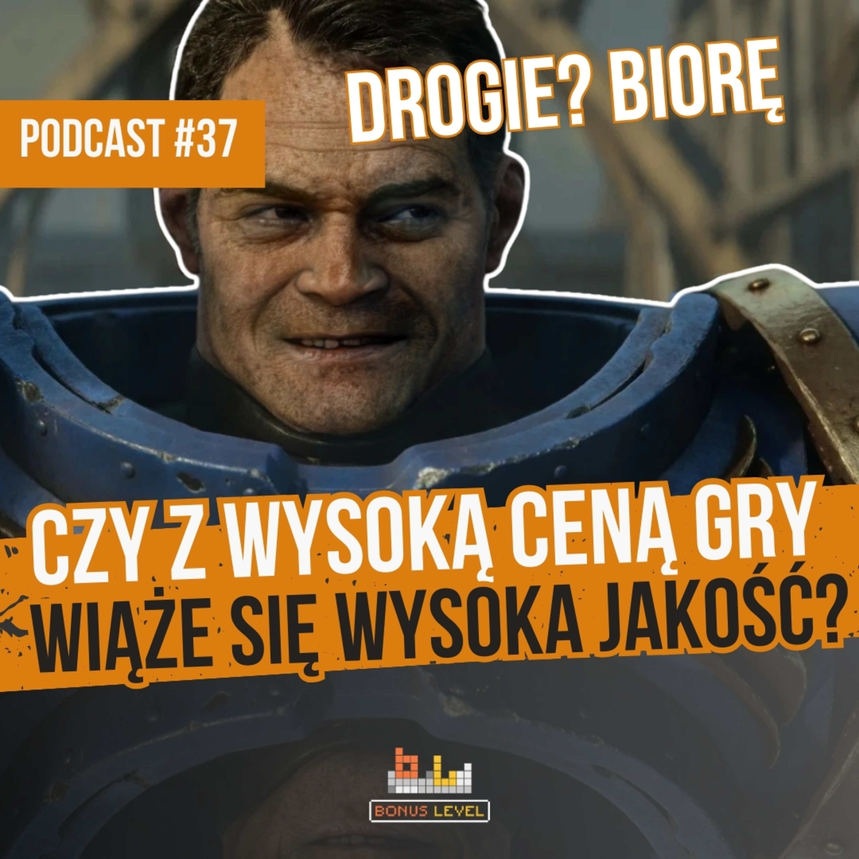 Gry będą coraz droższe, a my i tak będziemy je kupować | BONUS LEVEL #37 episode artwork