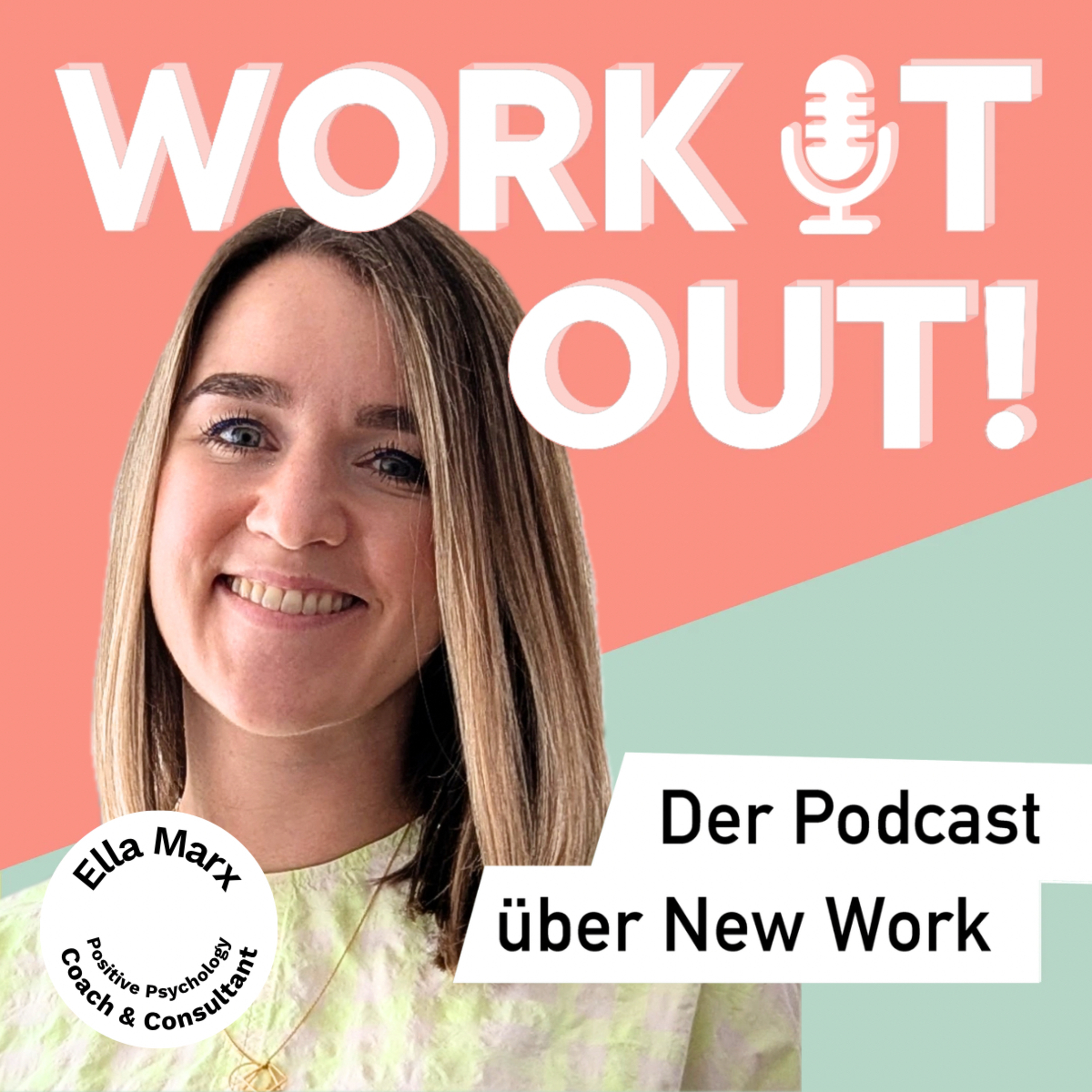 WORK IT OUT! Der Podcast über New Work