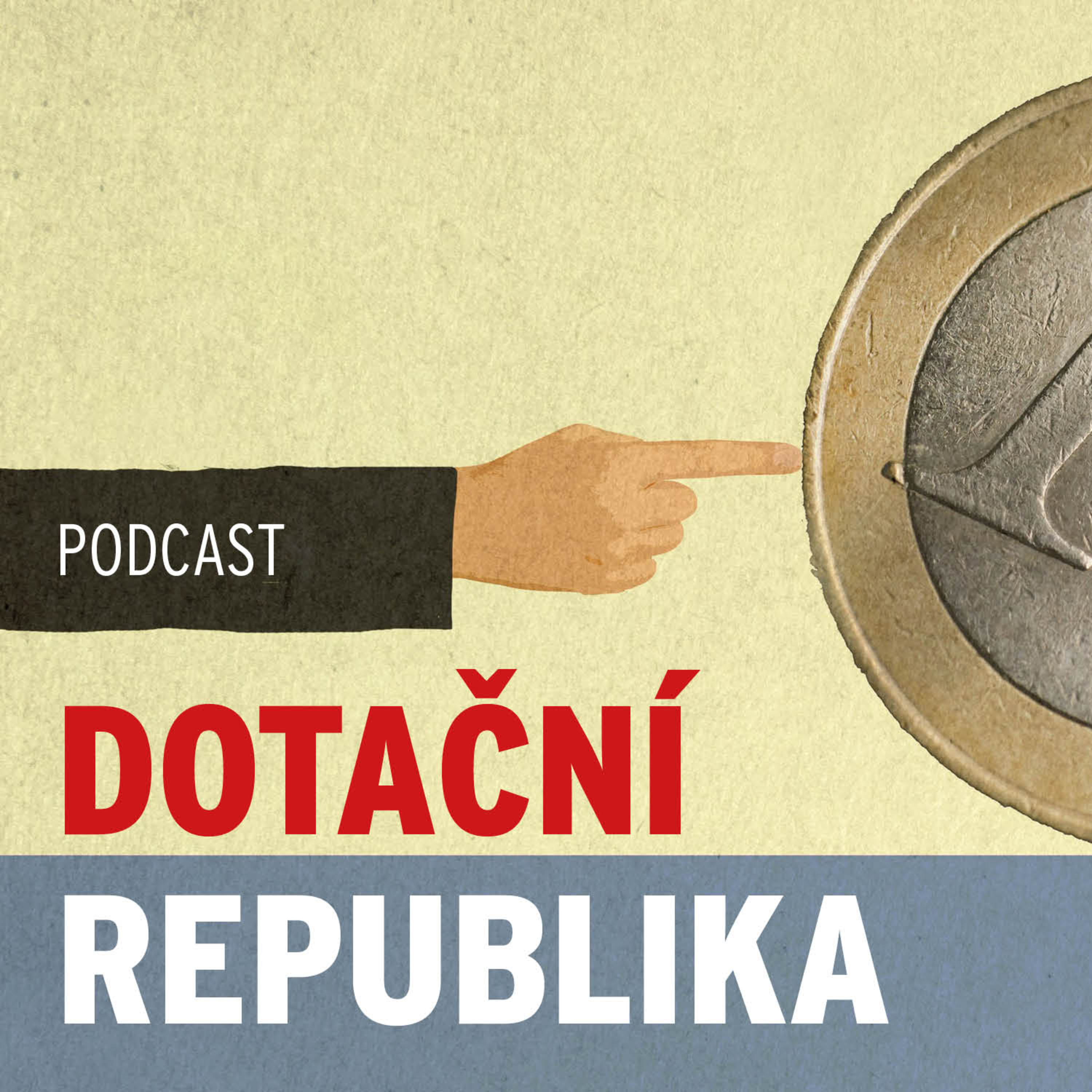 Dotace a politika. Proč vláda předstírá úspory a opozice (si) chce dál platit episode artwork