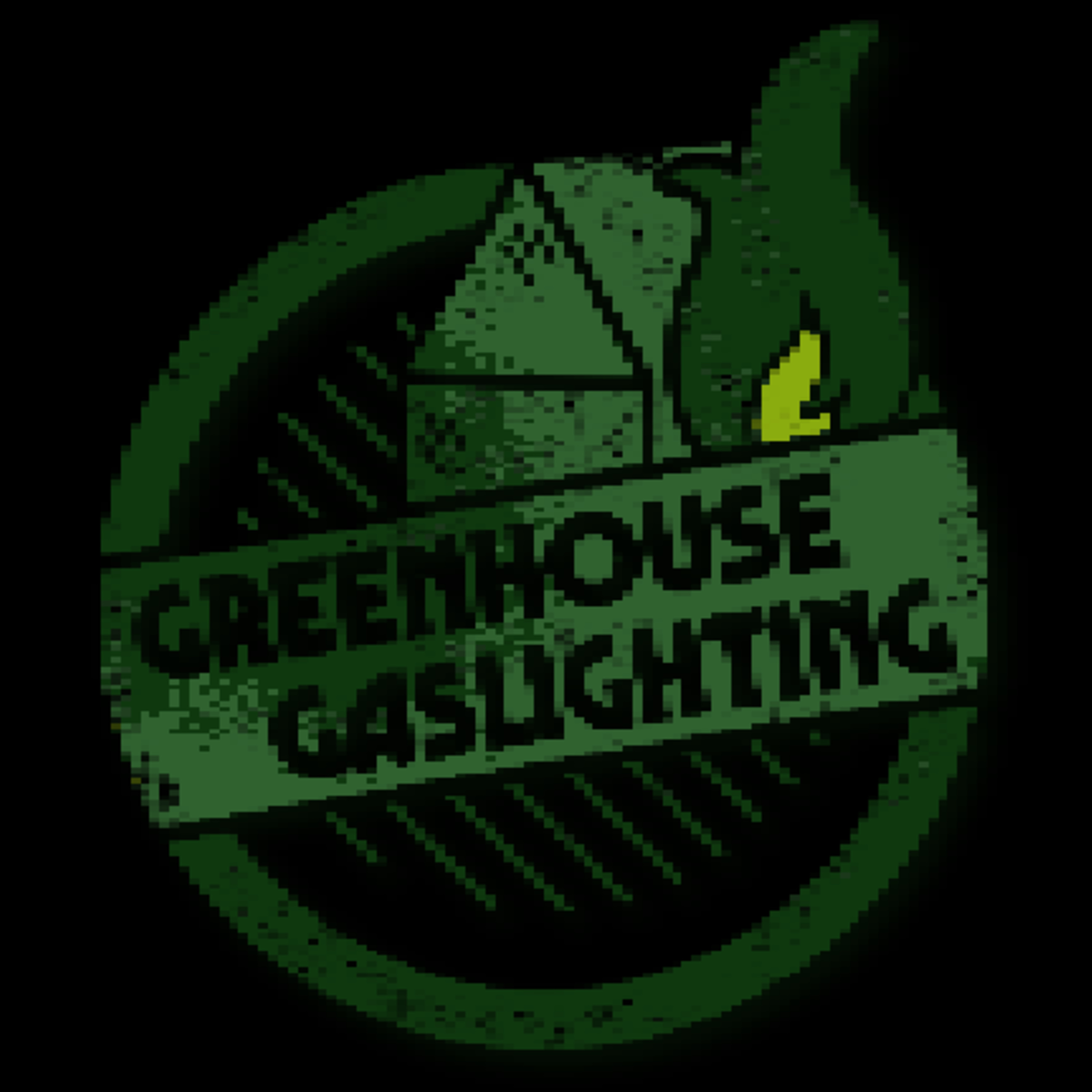 Greenhouse Gaslighting