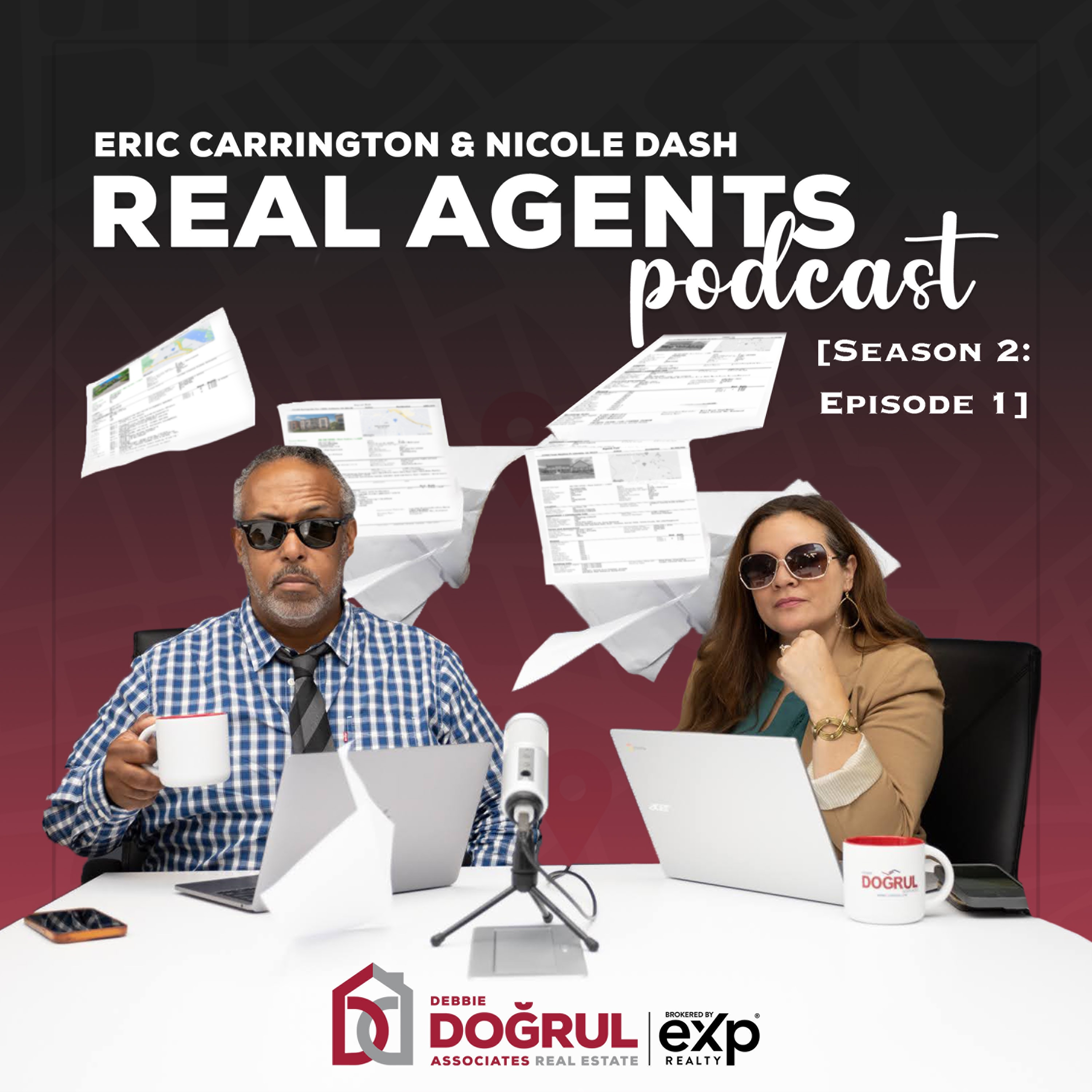 Handling Challenging Clients - The Real Agents Podcast S2EP1 | Debbie Doğrul Associates episode artwork
