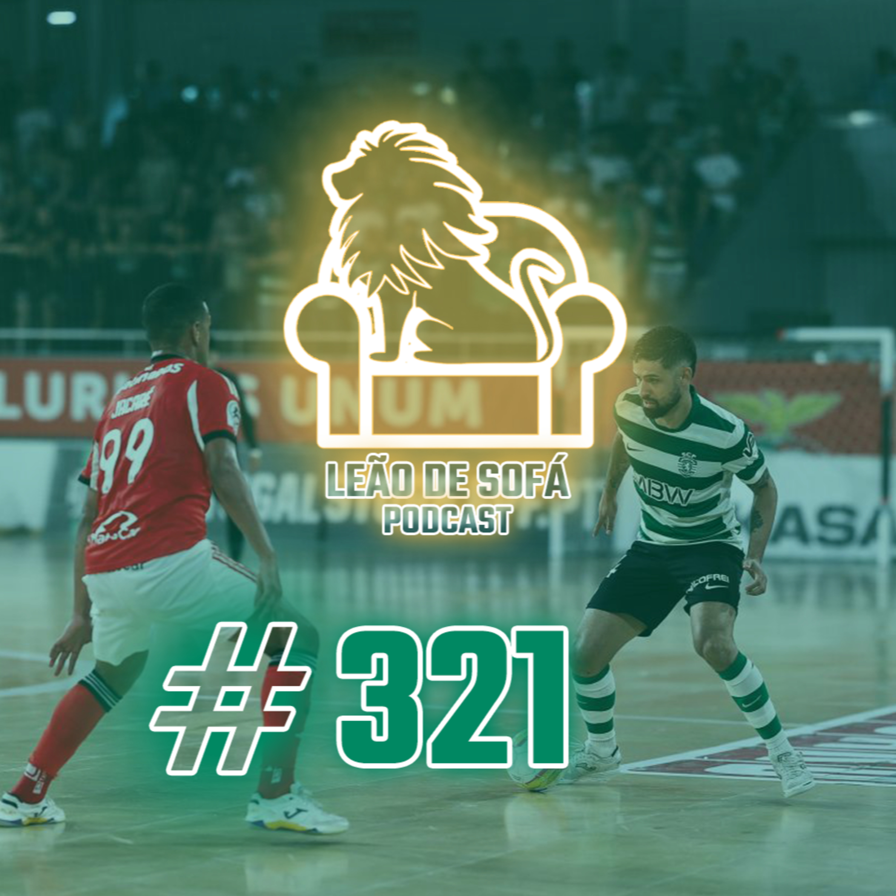 #321 - Os altos e baixos do futsal & Modalidades 25/26 episode artwork