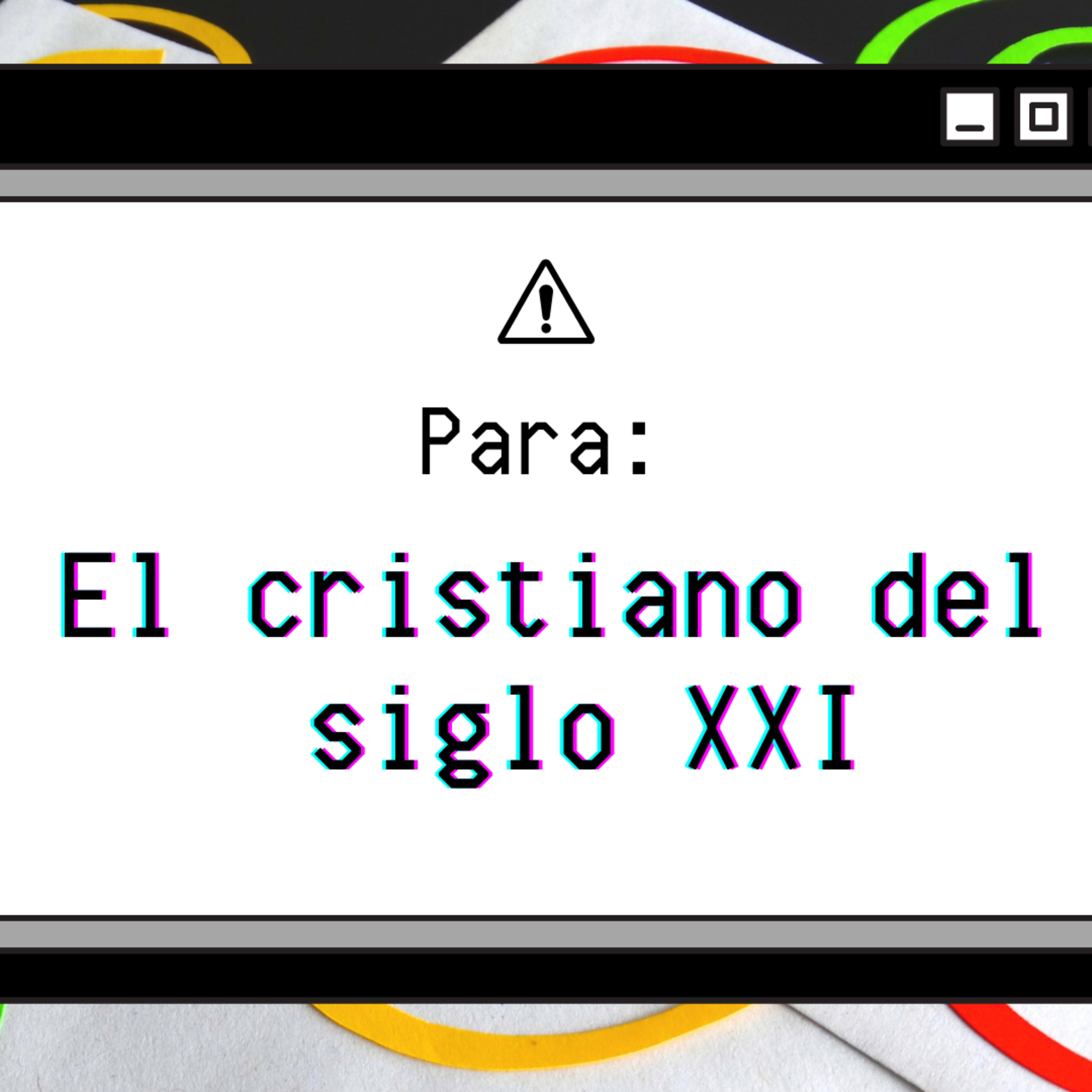 Para el cristiano del SXXI (1) | David Trinidad | Bread life episode artwork