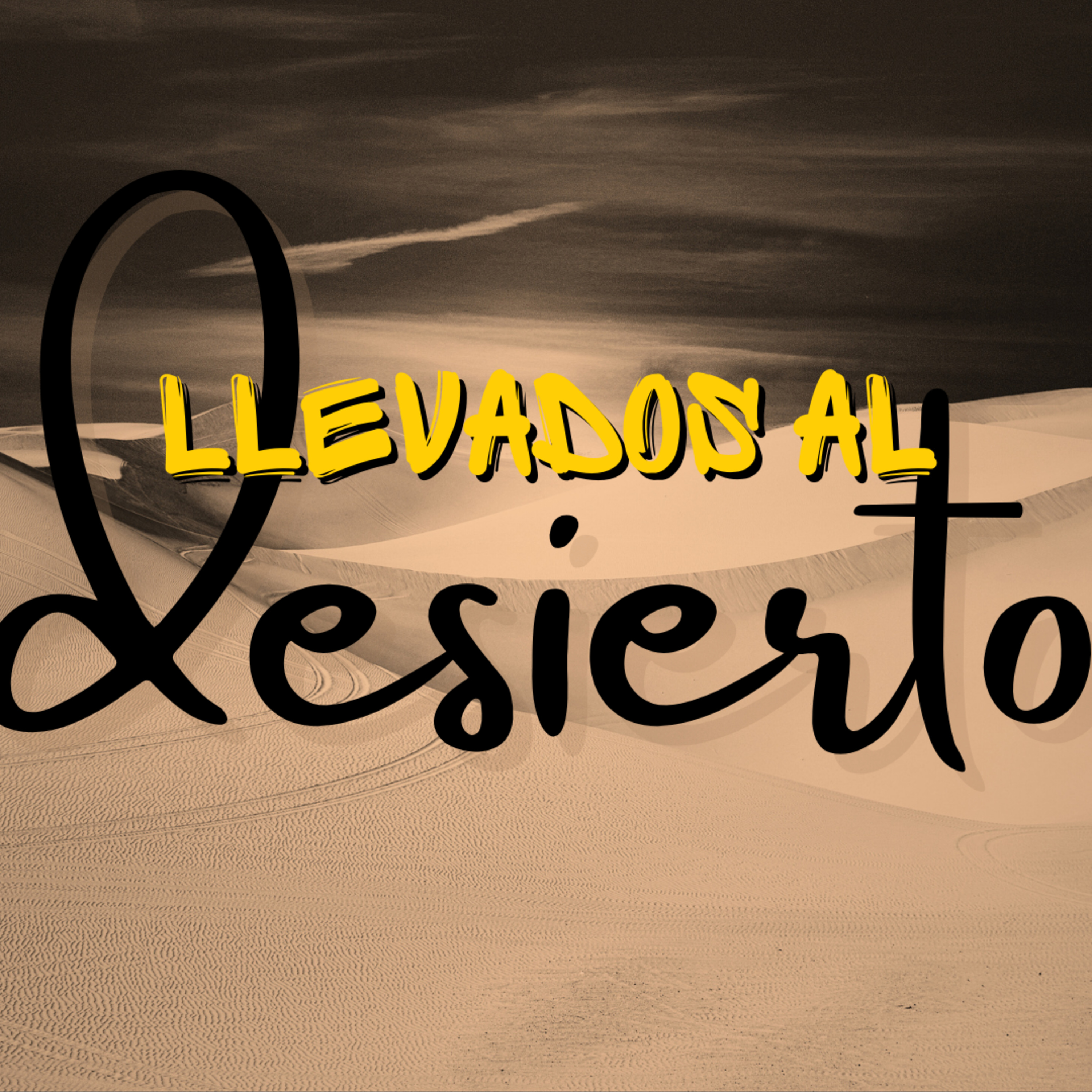 Llevados al desierto | Nayn Gonzales | Serie: Cuaresma reformada | Bread life episode artwork