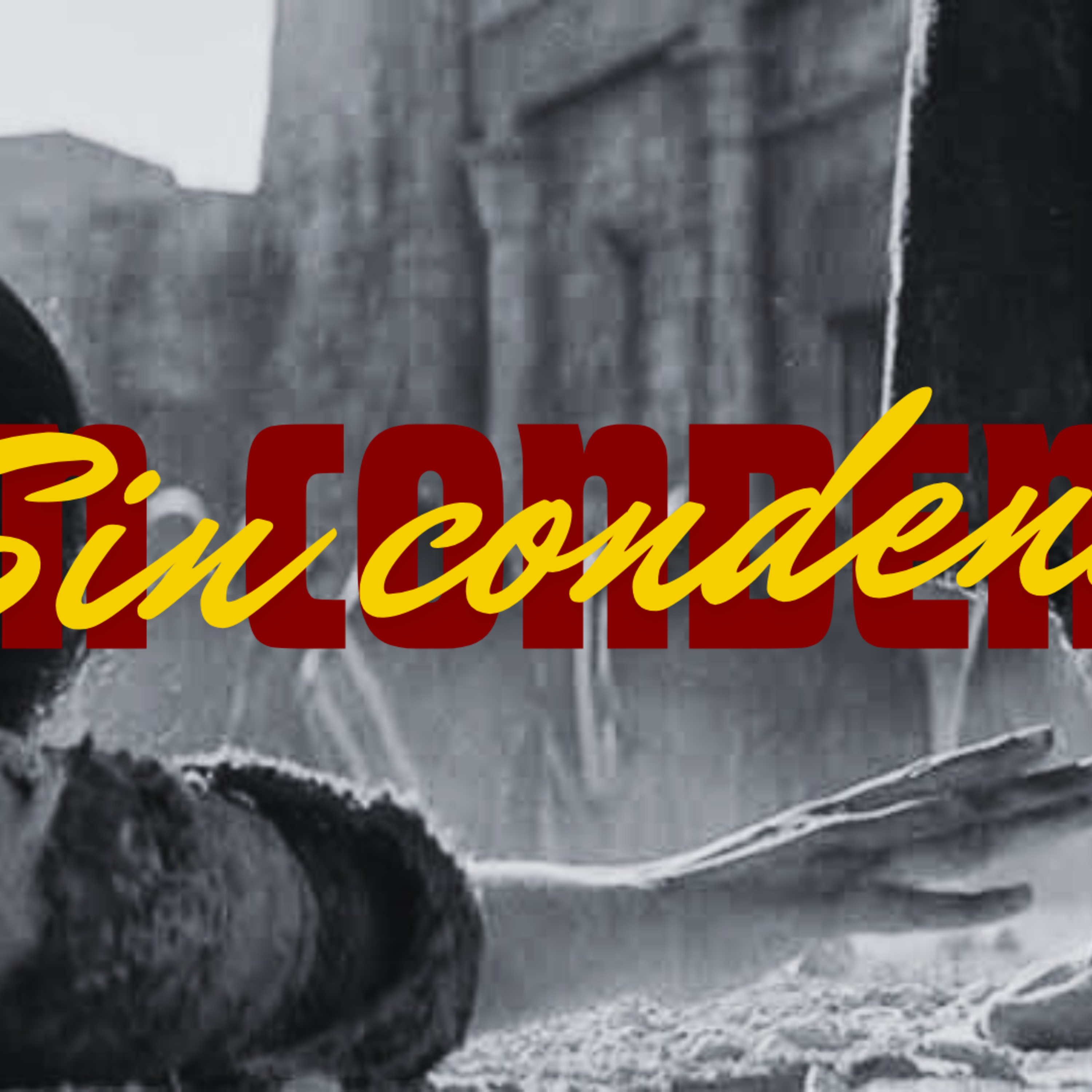 Sin condena | Nayn Gonzales | Serie: Cuaresma reformada | Bread life episode artwork