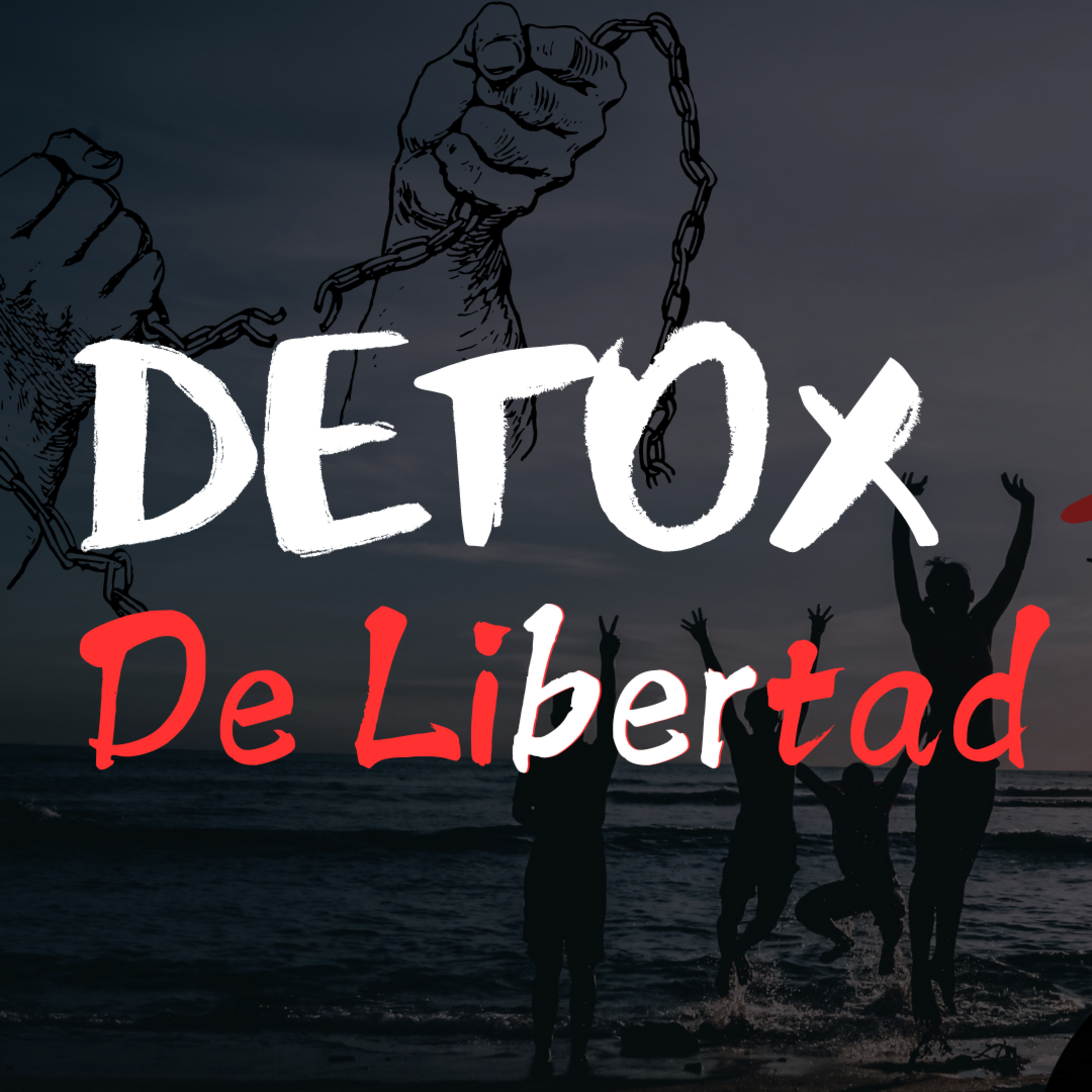 DETOX de libertad | Nayn Gonzales | Serie: DETOX | Bread life episode artwork