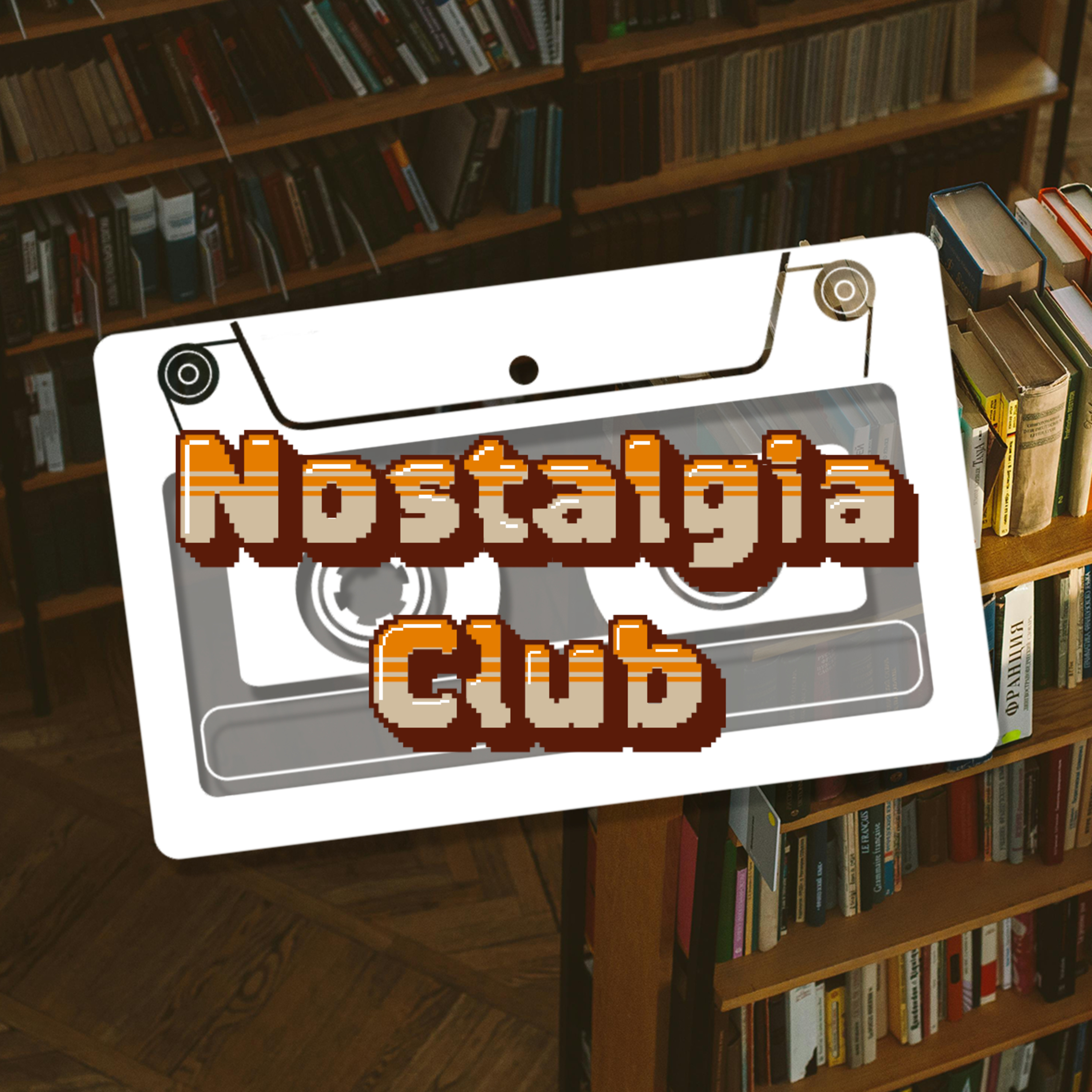 Nostalgia Club