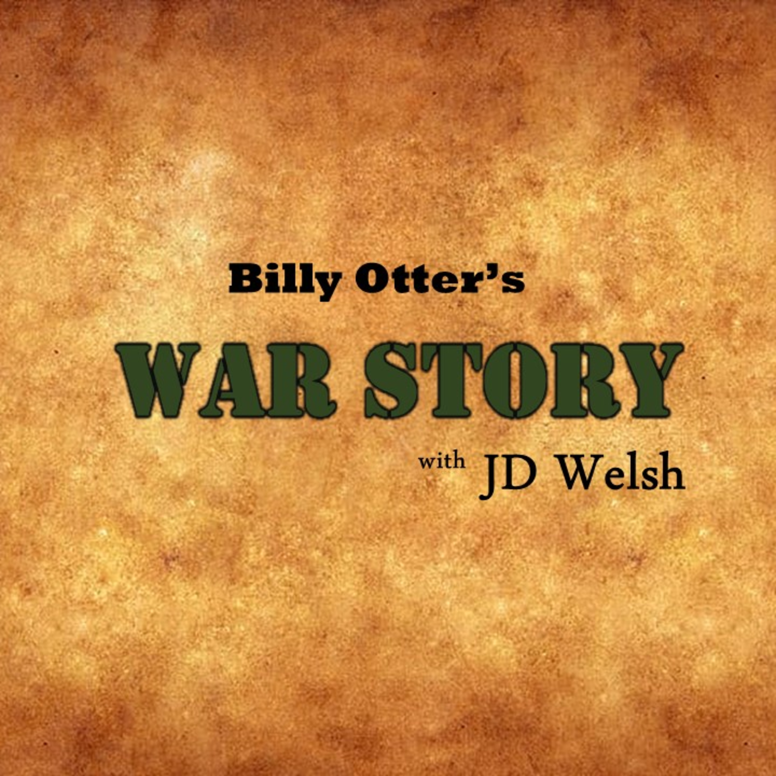 War Story - Billy Otter