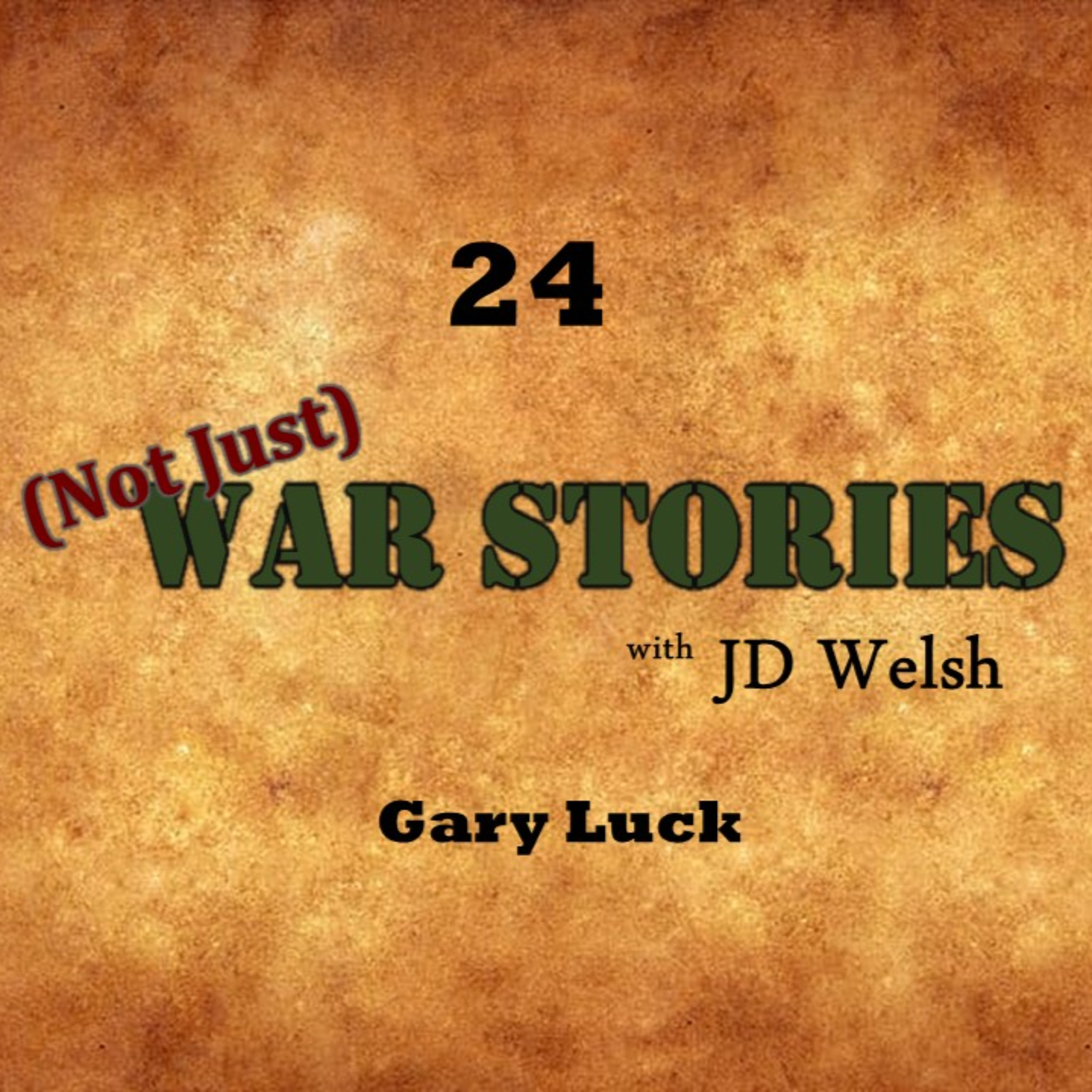 Episode #24 - Gary Luck