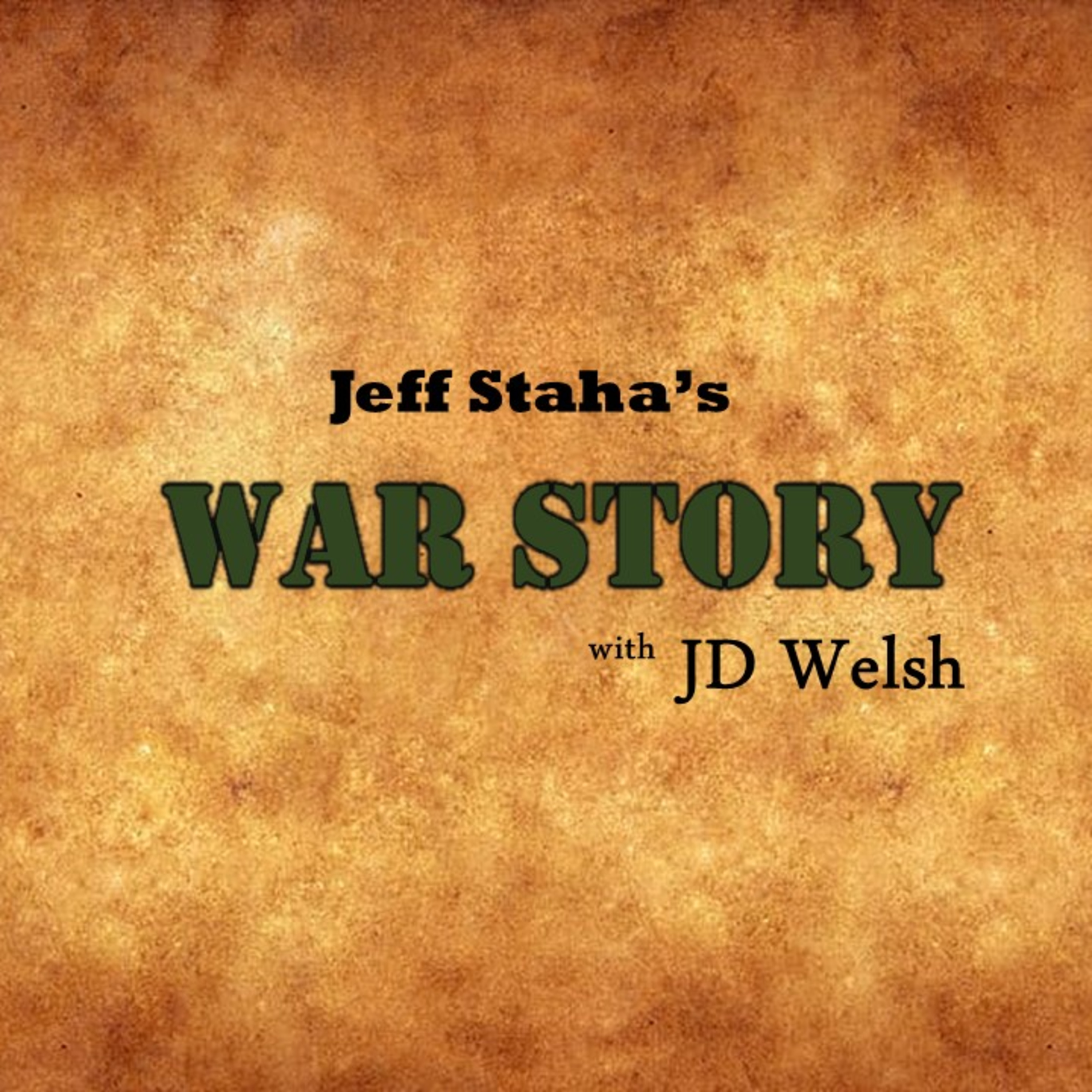 War Story - Jeff Staha