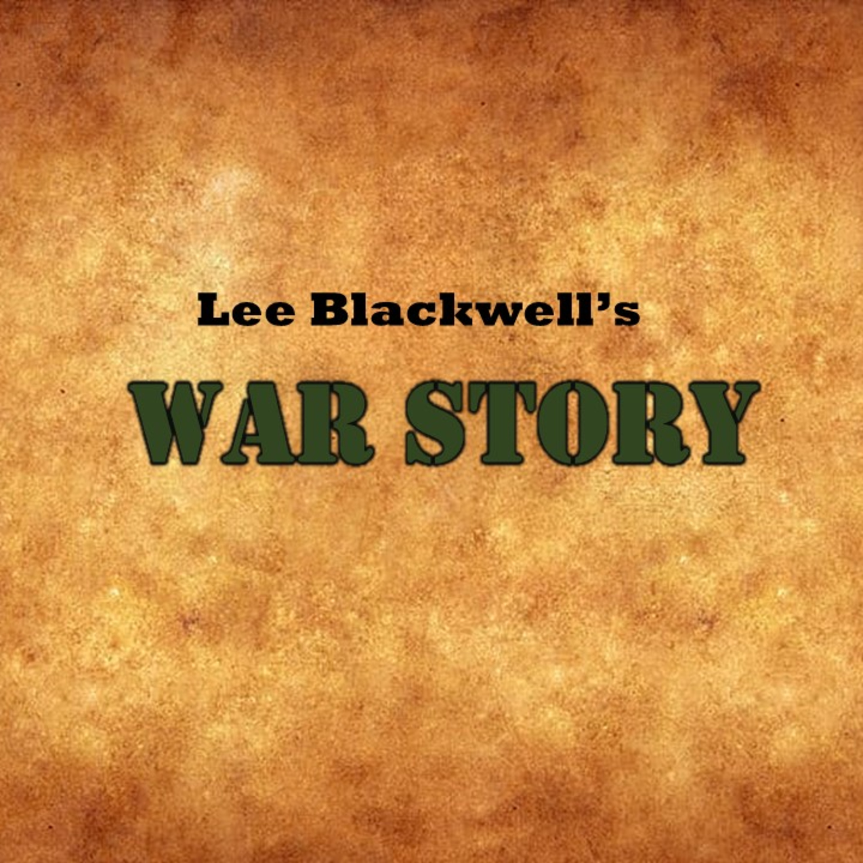 War Story - Lee Blackwell
