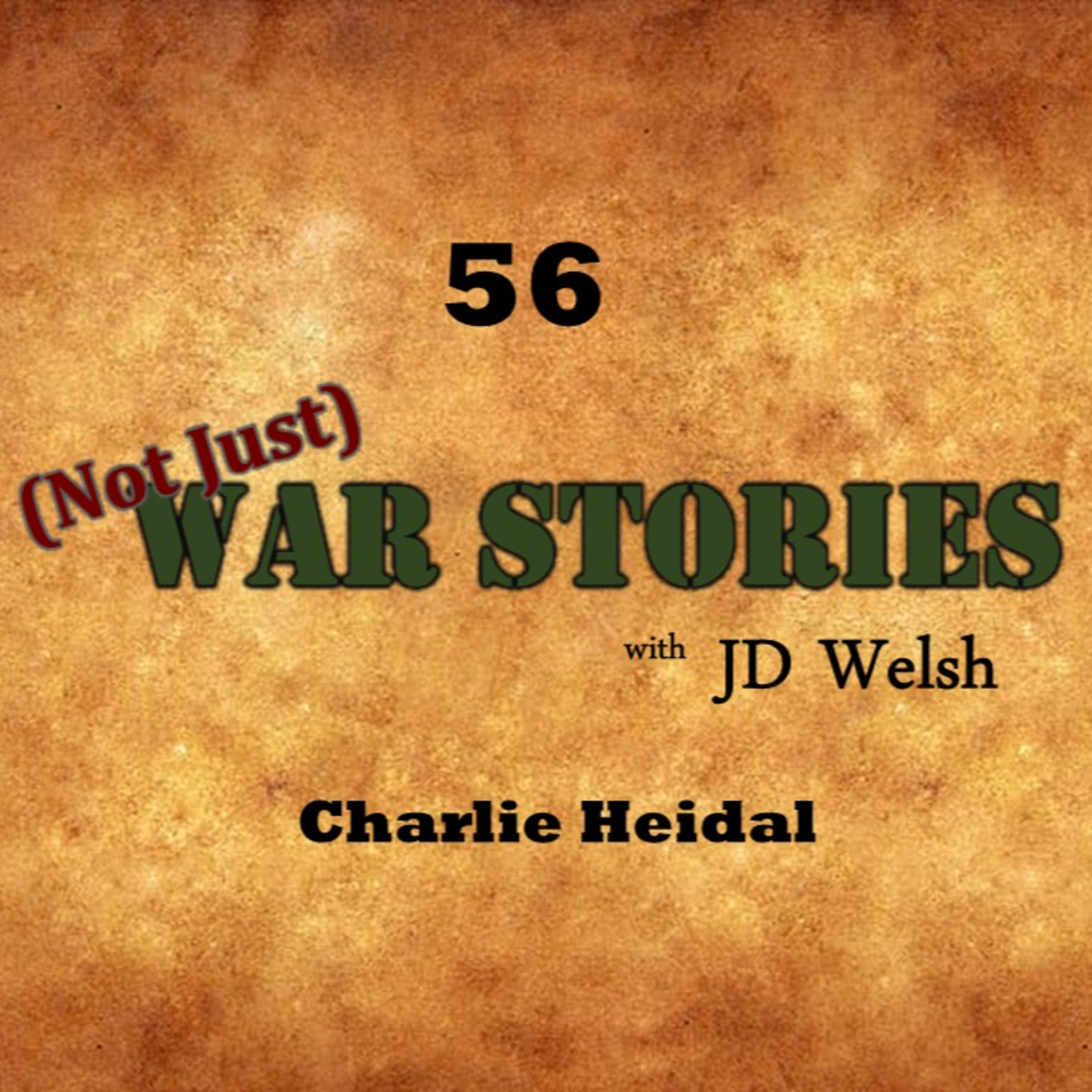 Episode #56 - Charlie Heidal
