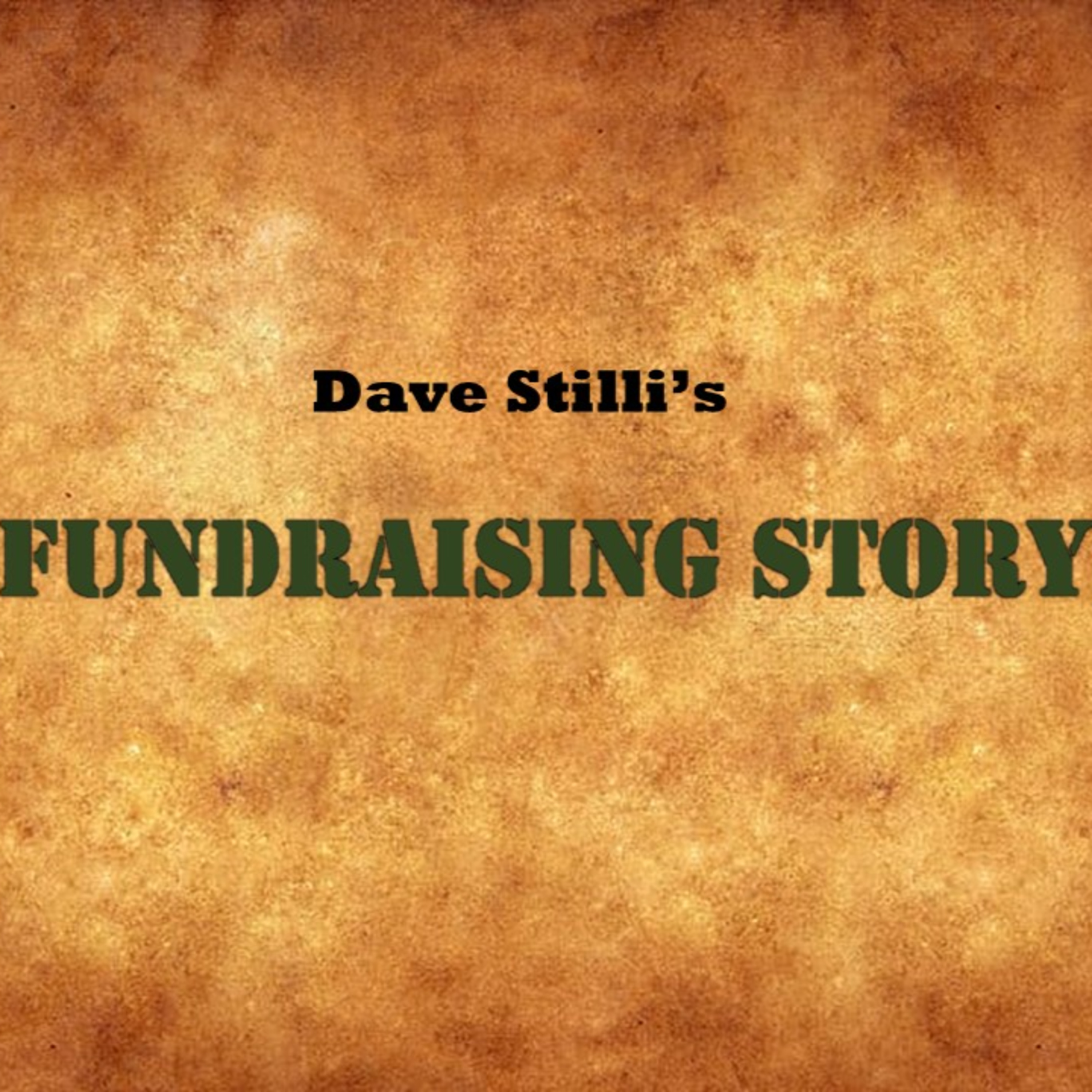 Fundraising Story - Dave Stilli