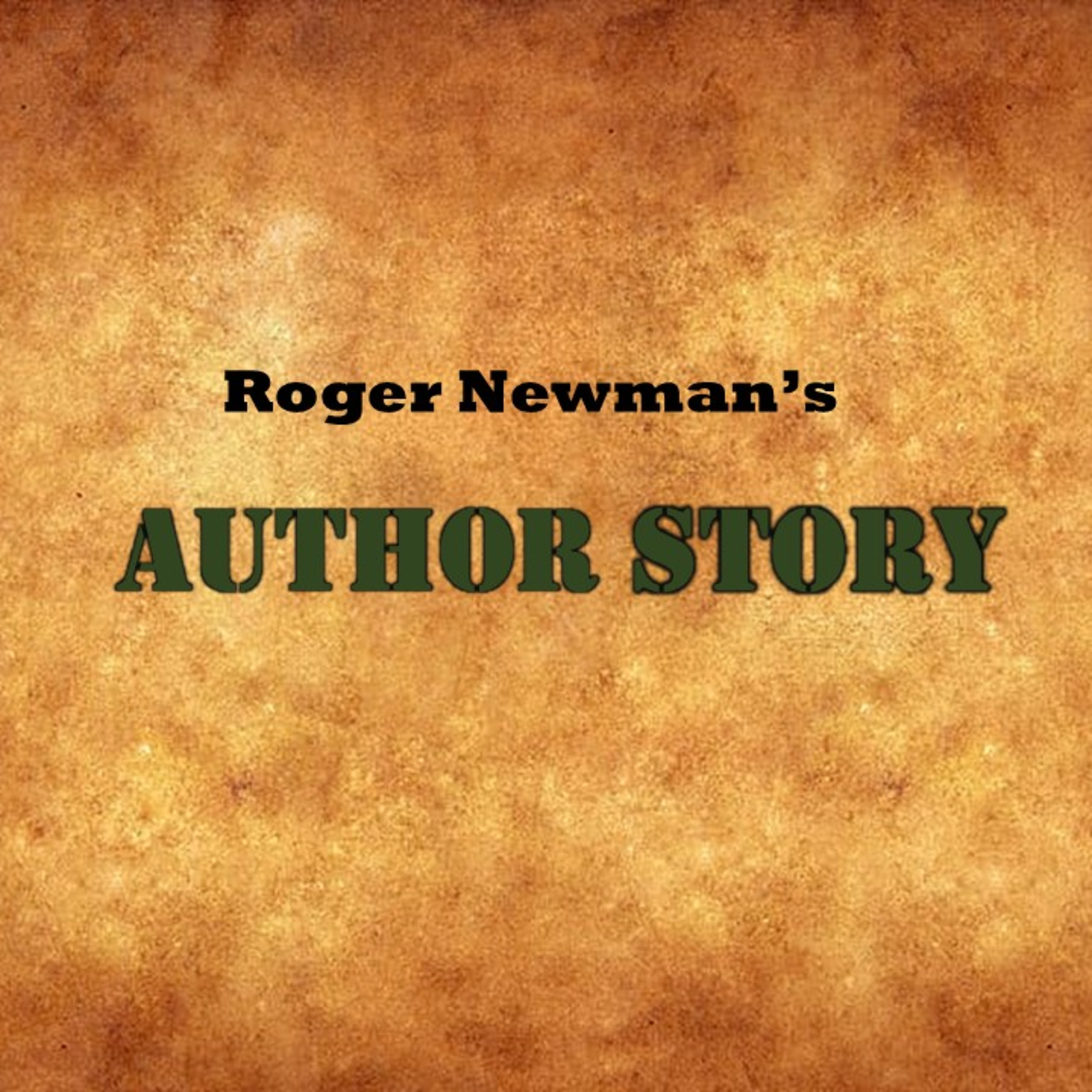 Author Story - Roger Newman