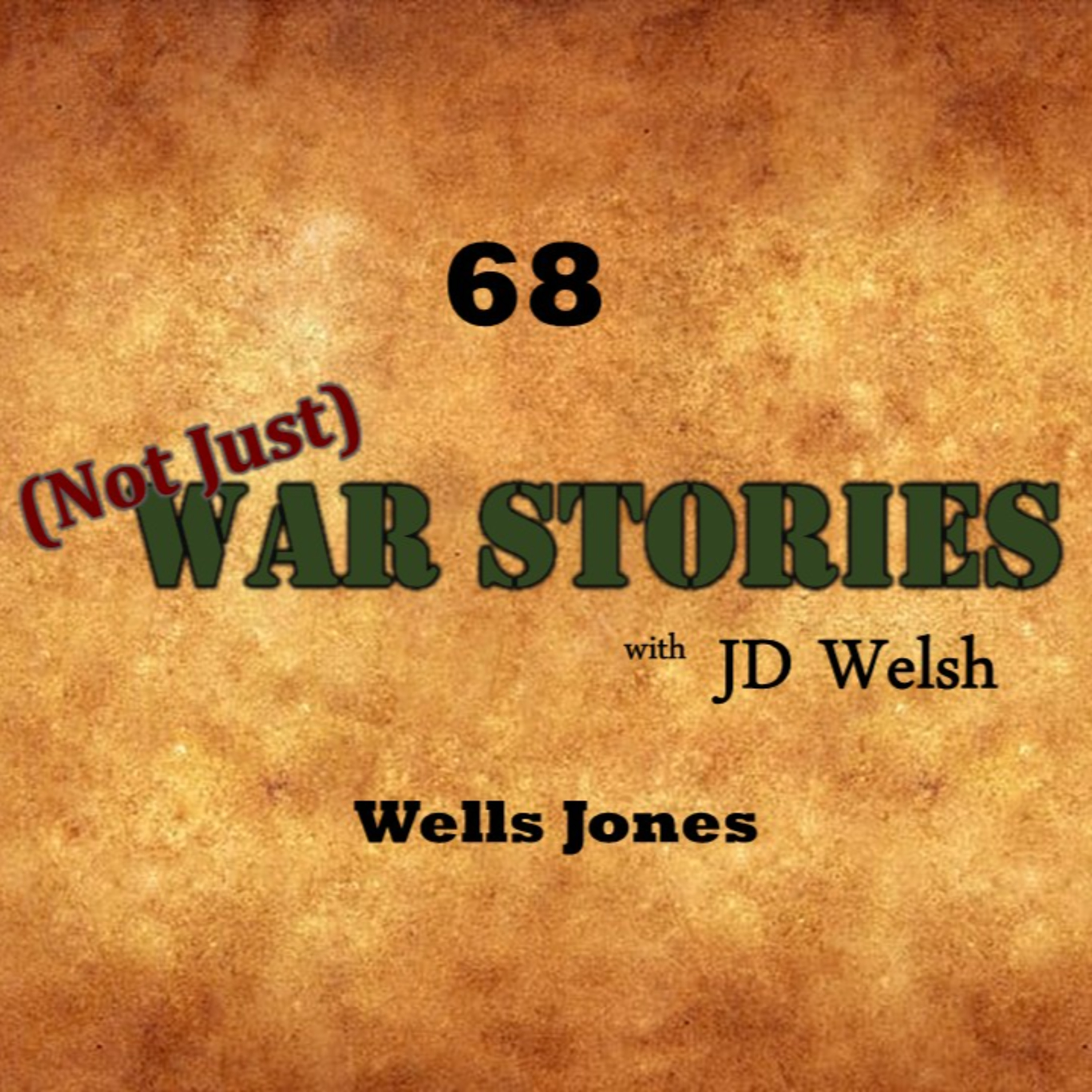 (Not Just) War Stories, with JD Welsh