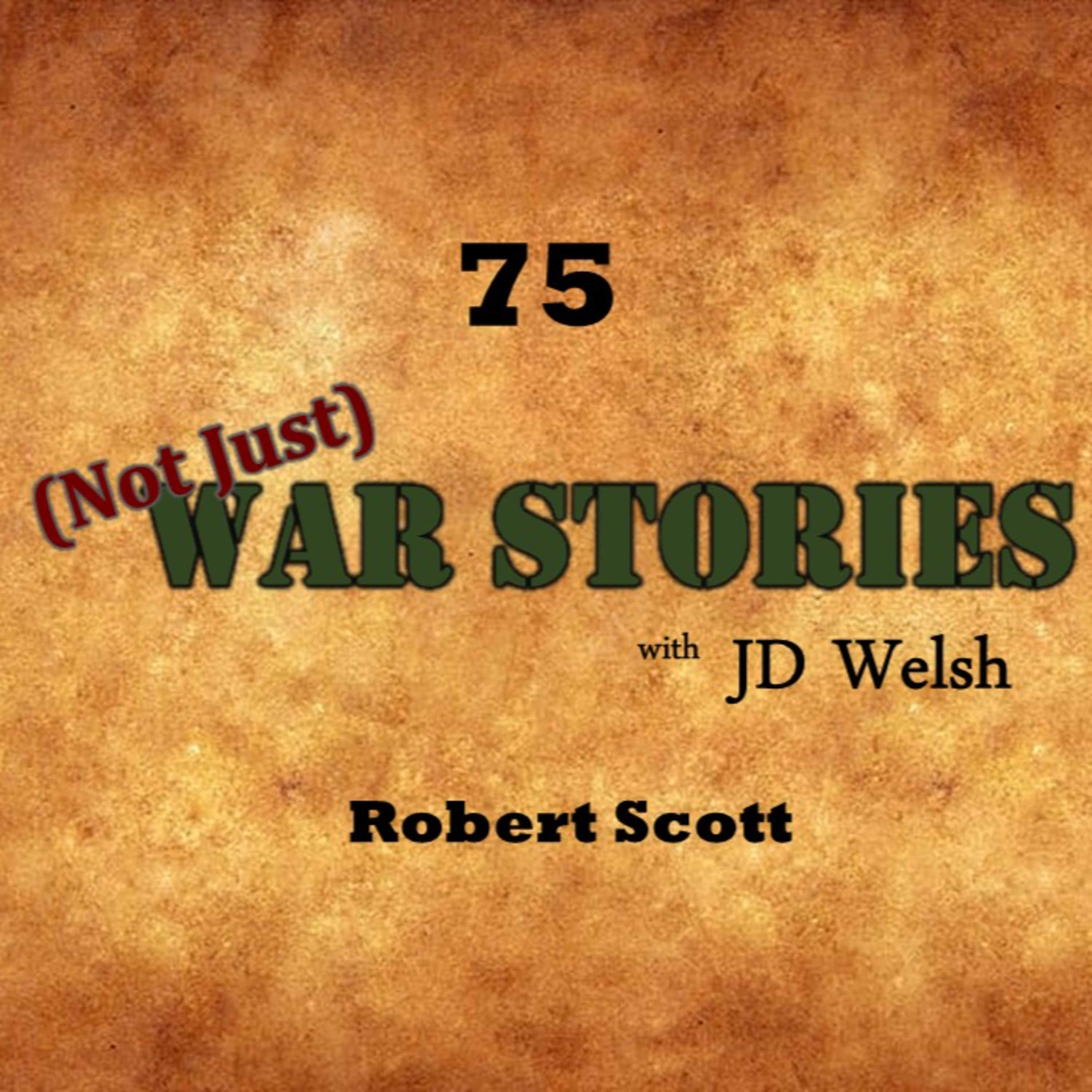 Episode #75 - Robert Scott