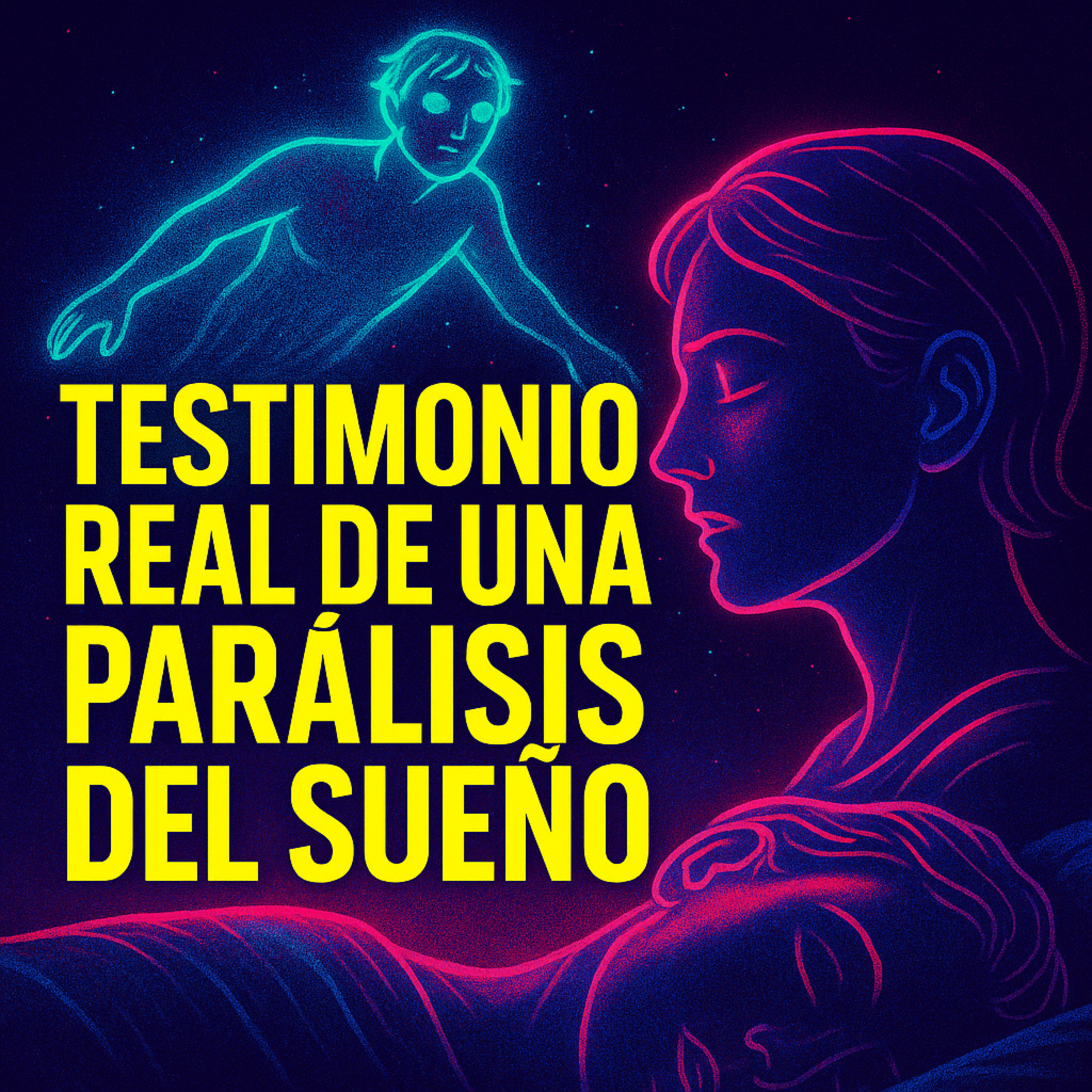 Dimensión Oculta (8x18) "Testimonio Real de una Parálisis del Sueño"  episode artwork