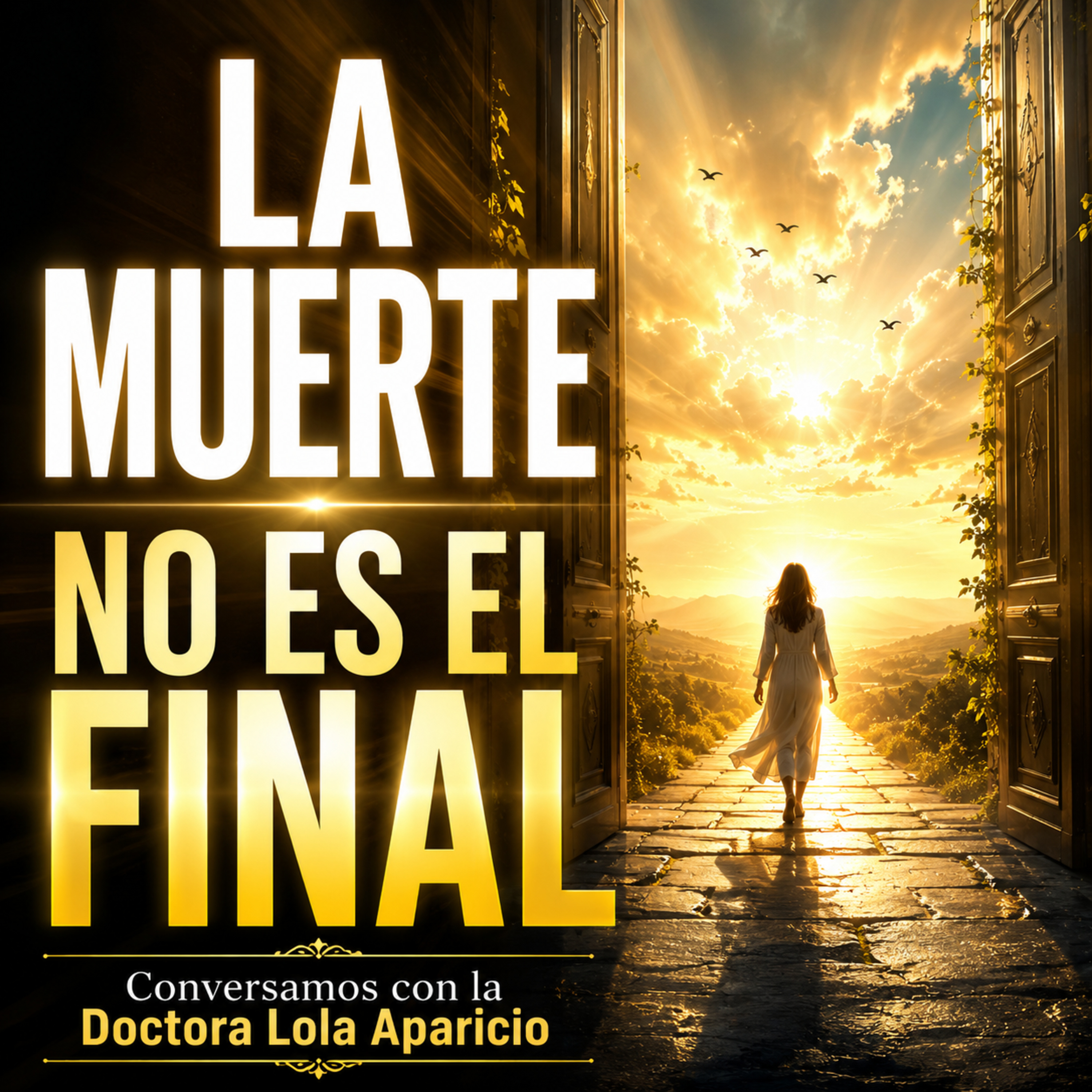 Dimensión Oculta (9x32) "La muerte no es el final"