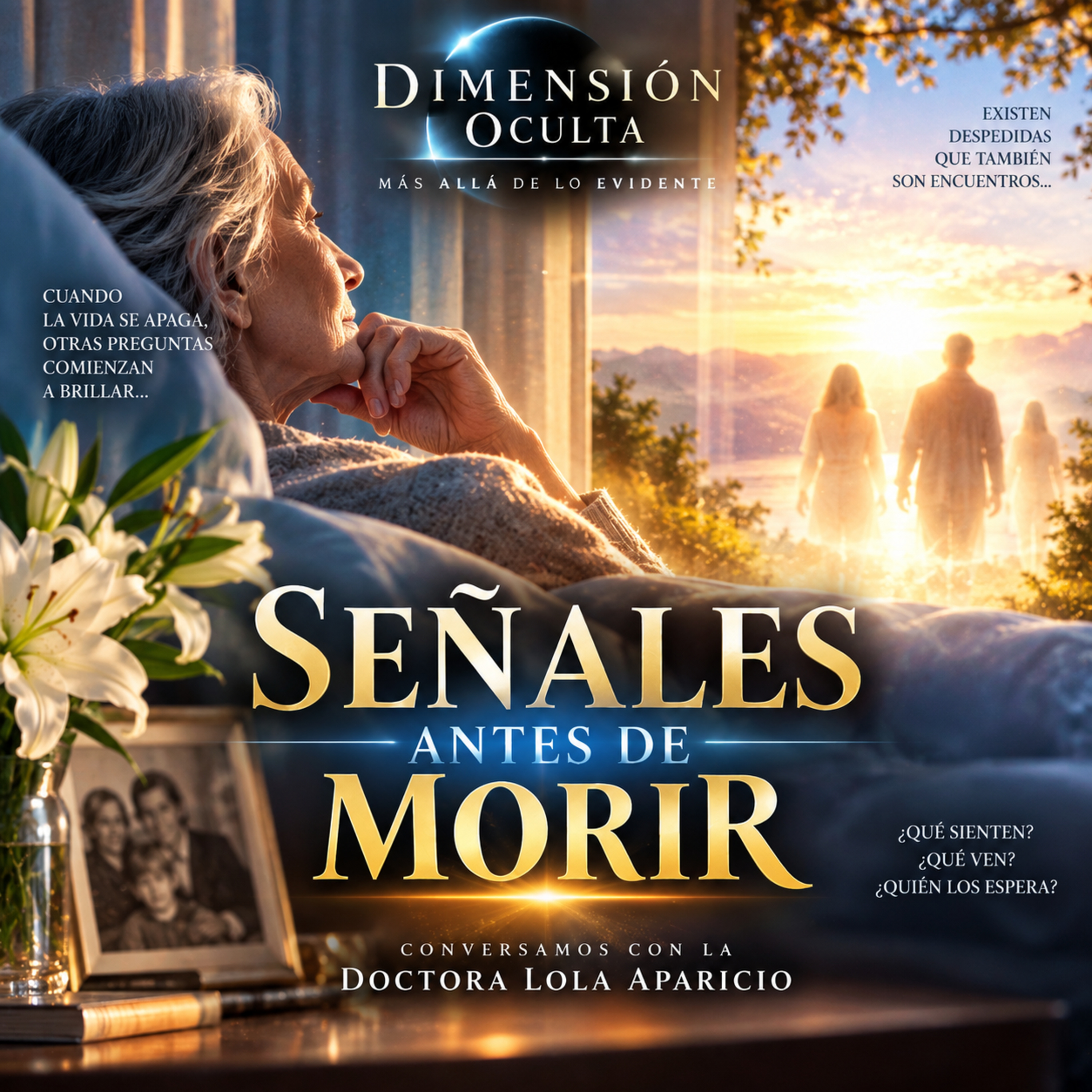 Dimensión Oculta (10x2) "Señales antes de morir"