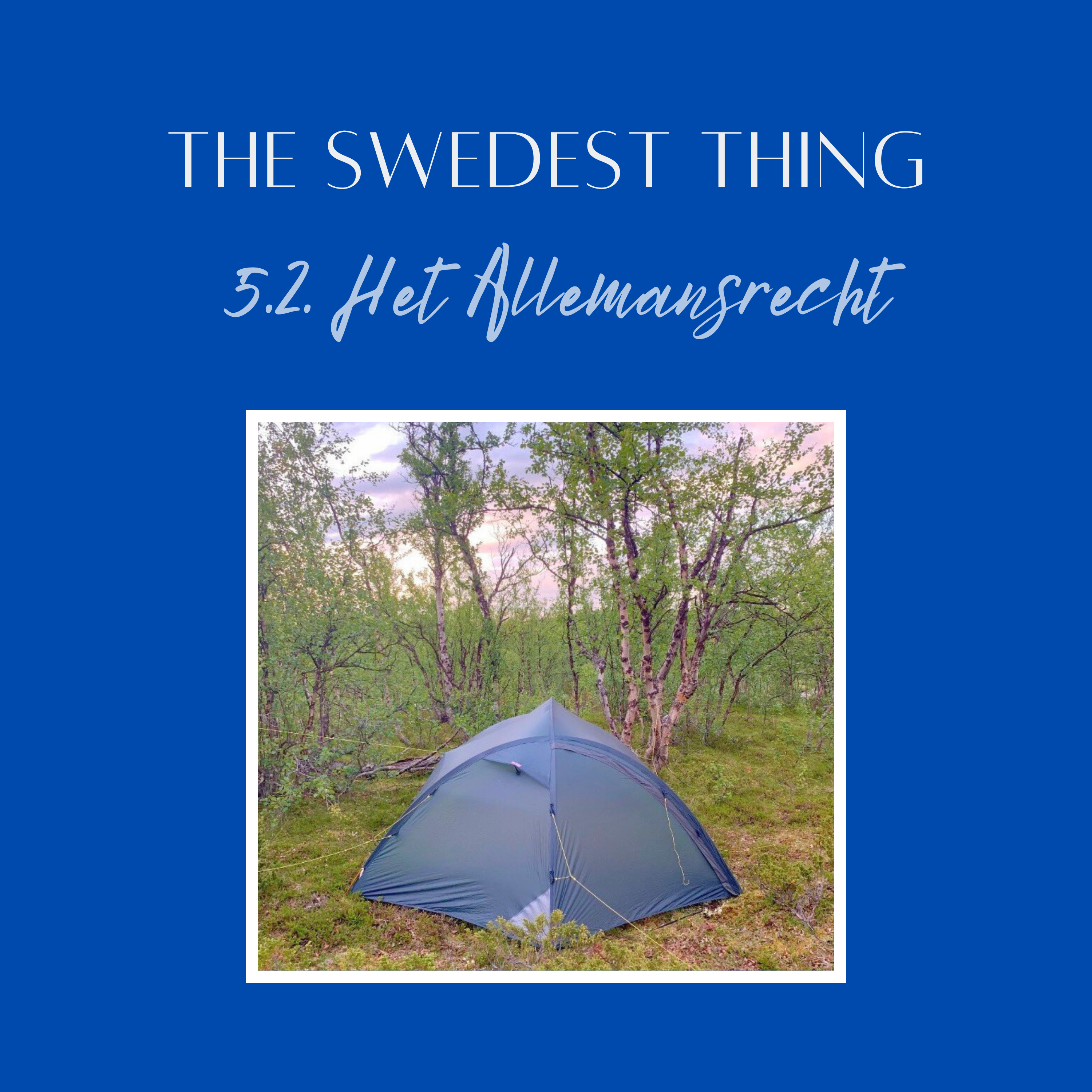 S5.2 Het Allemansrecht