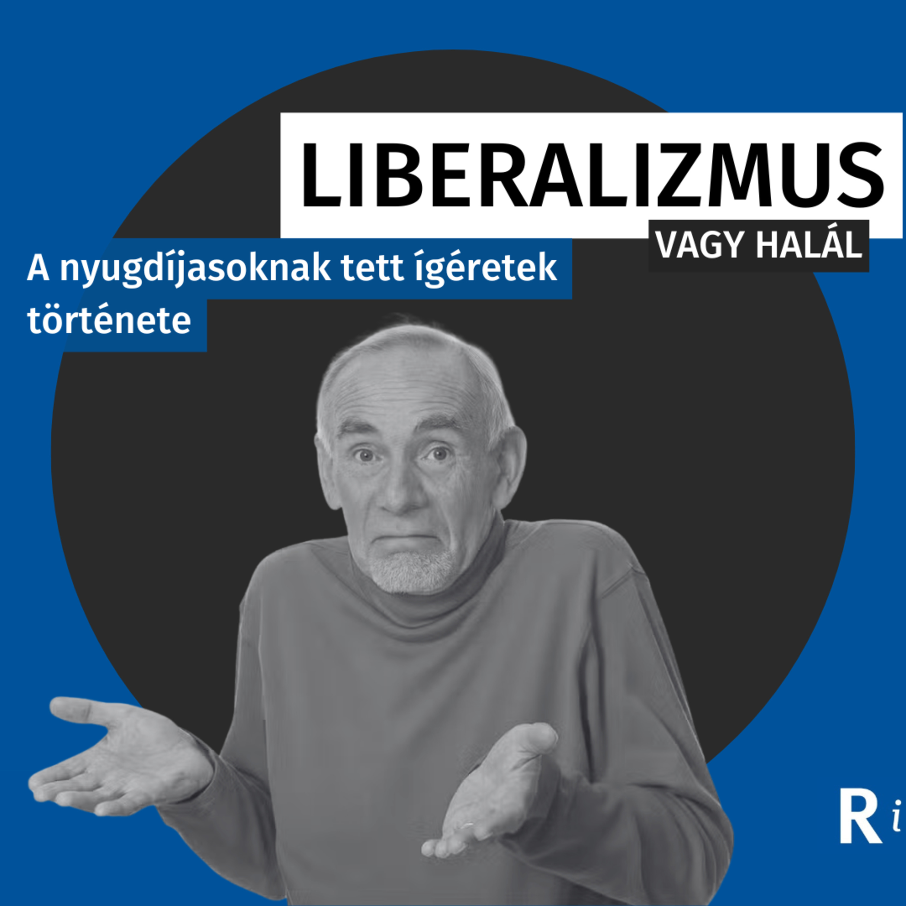 Liberalizmus vagy halál – a Republikon podcastja