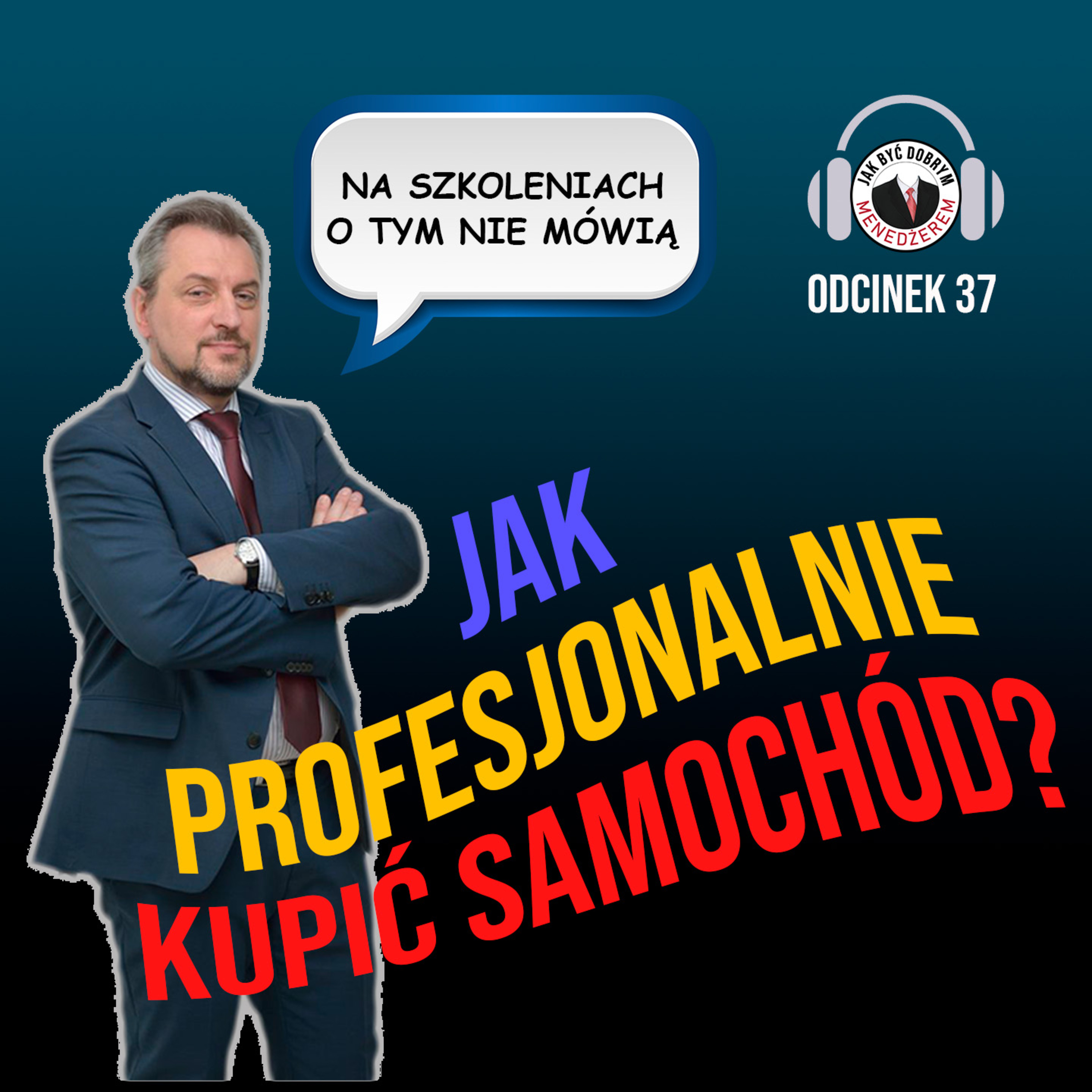 Jak być dobrym menedżerem