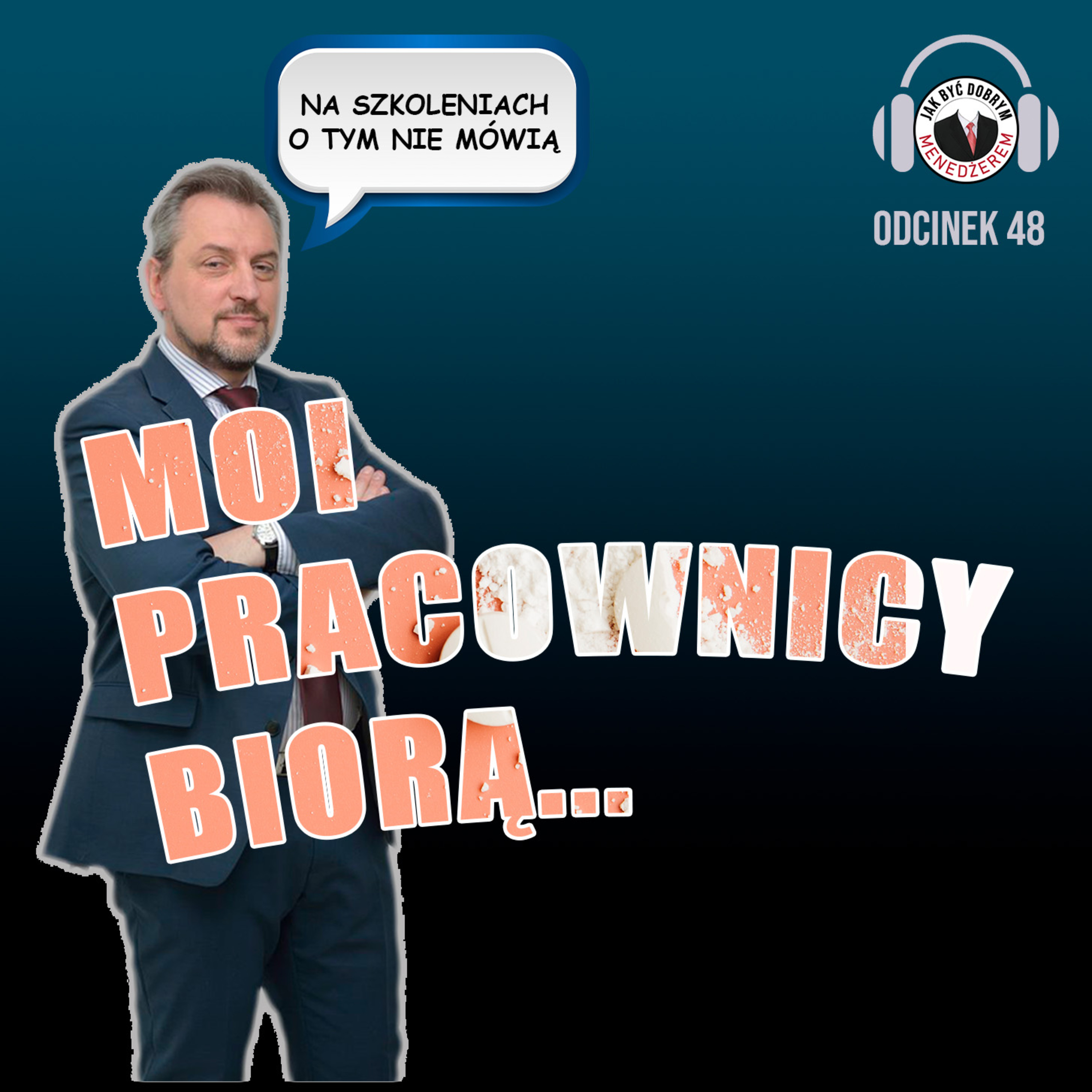 Jak być dobrym menedżerem