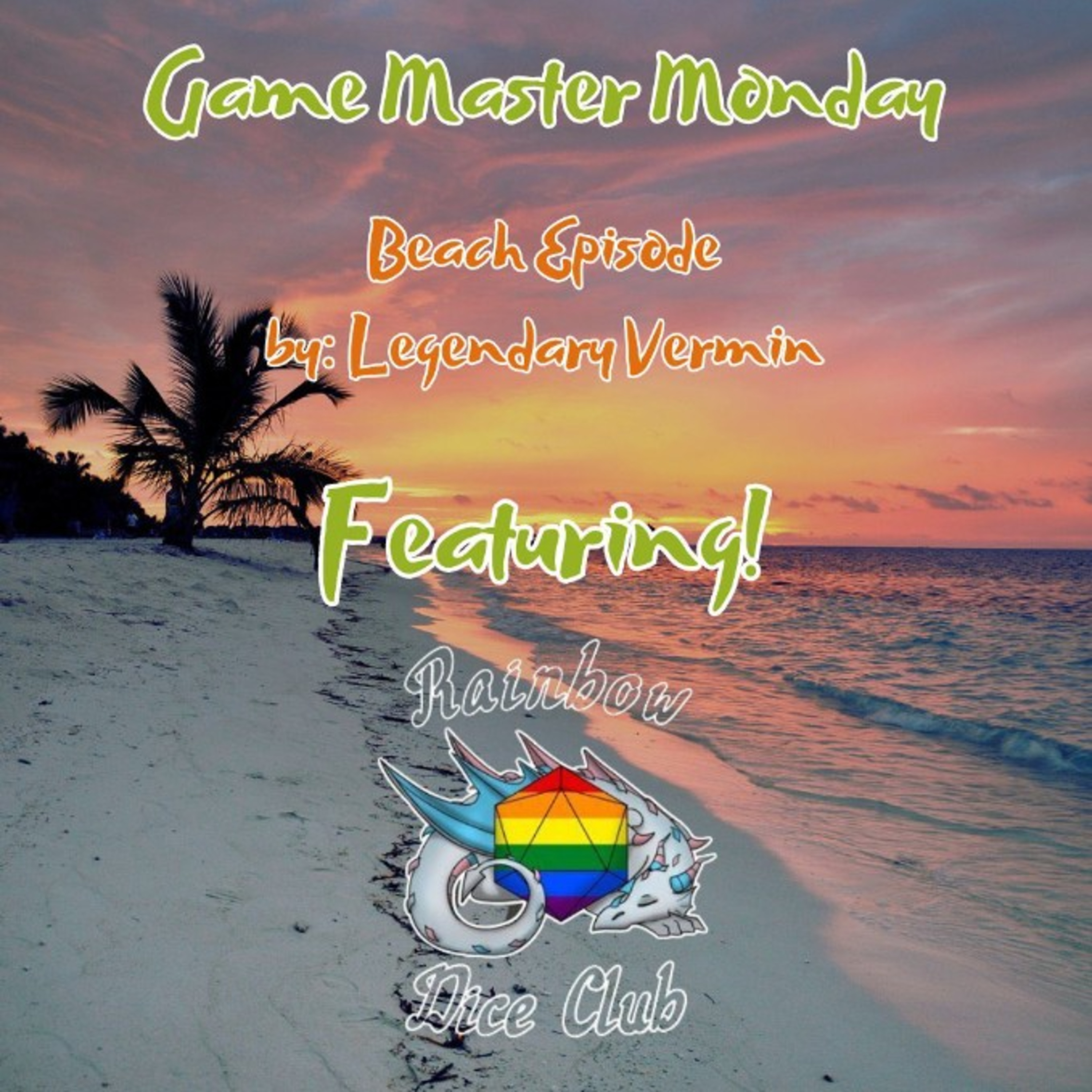 Beach Episode ft. The Rainbow Dice Club episode artwork