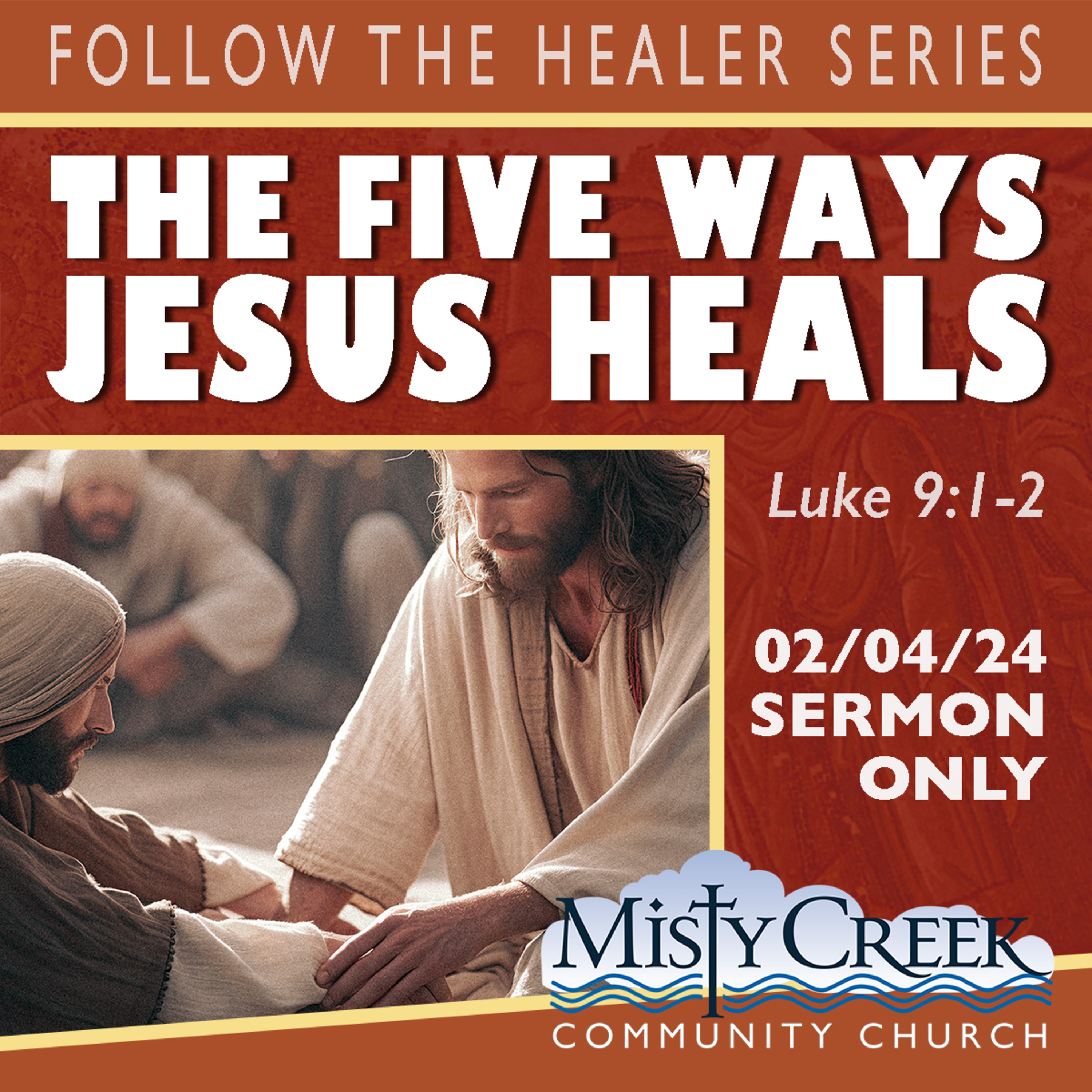 Misty Creek Community Church Sermons