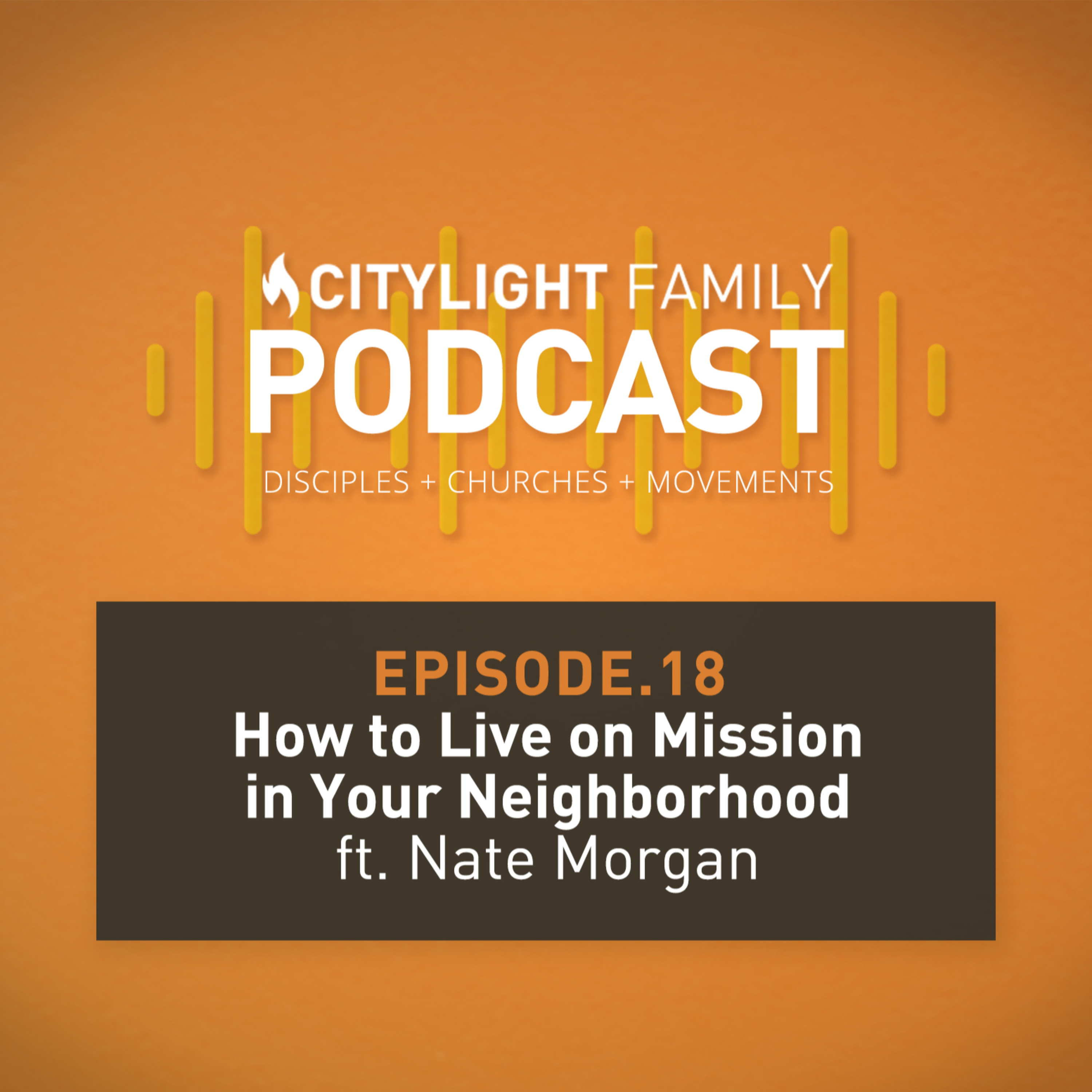 How to Live on Mission in Your Neighborhood episode artwork
