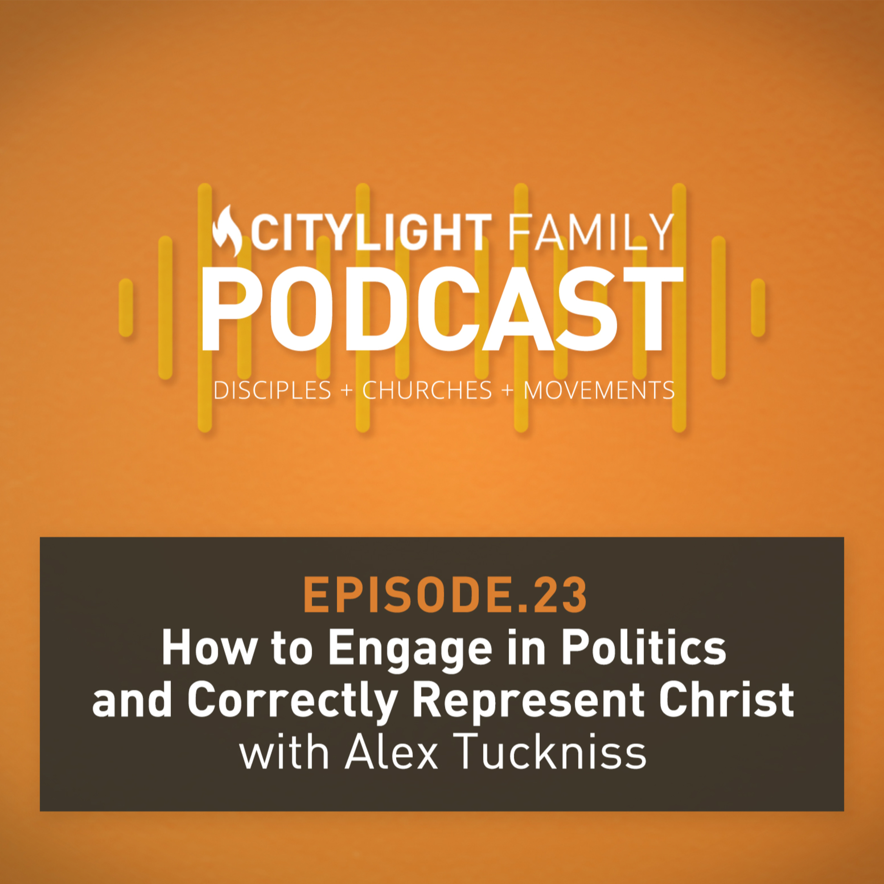 How to Engage in Politics and Correctly Represent Christ episode artwork