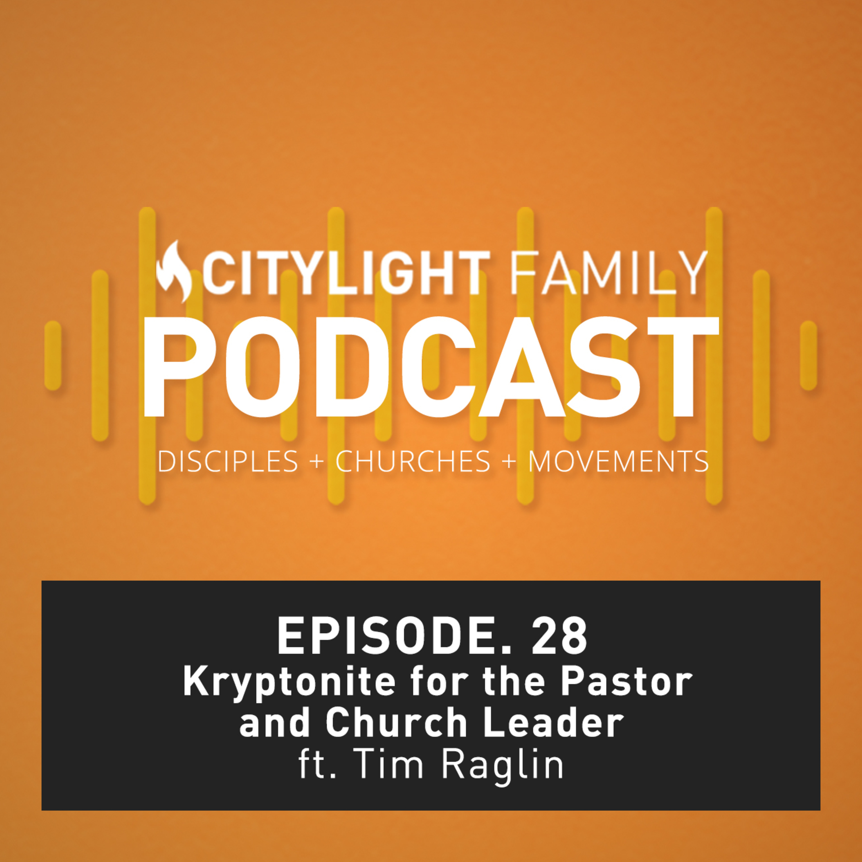 Kryptonite for the Pastor & Church Leader episode artwork