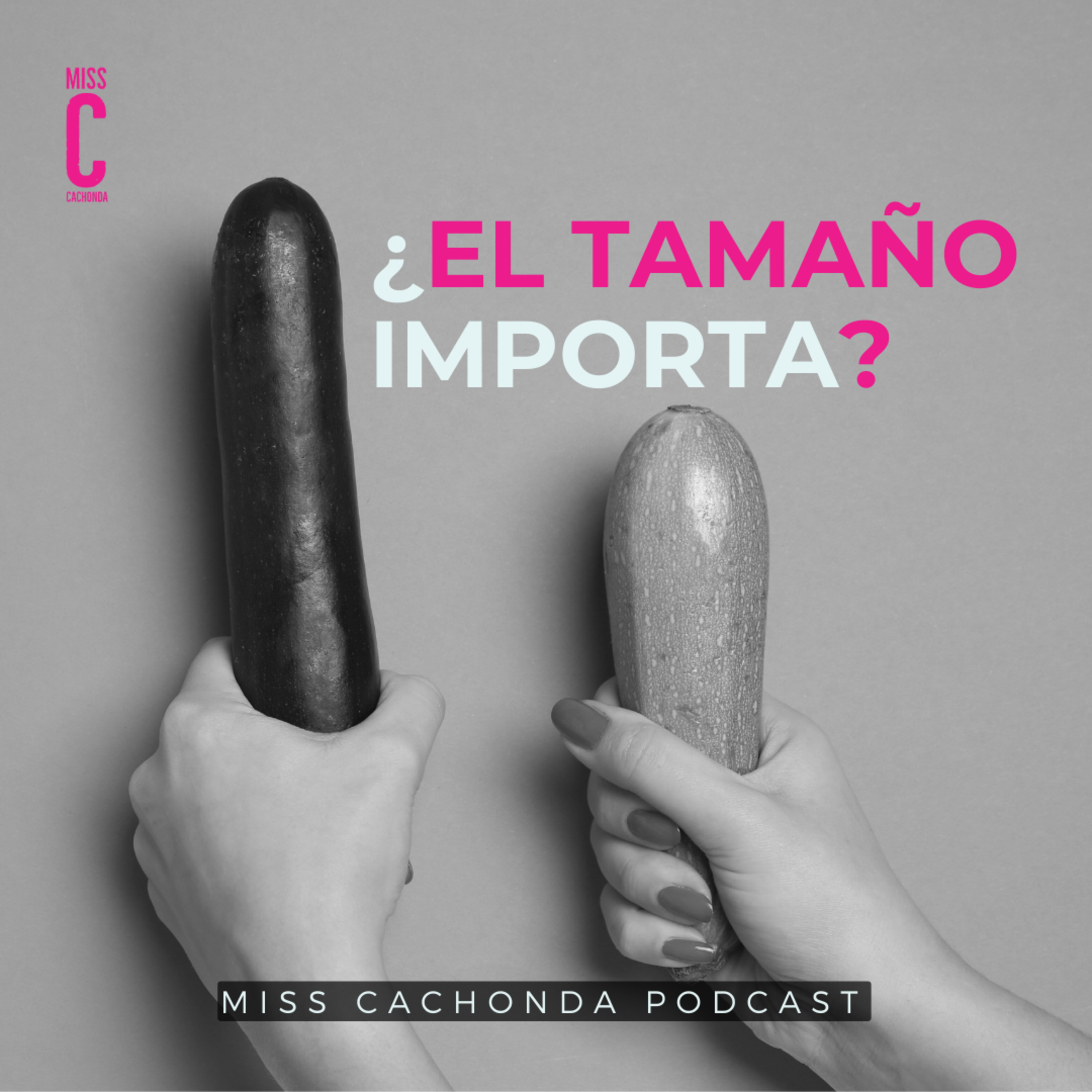 Miss Cachonda Podcast